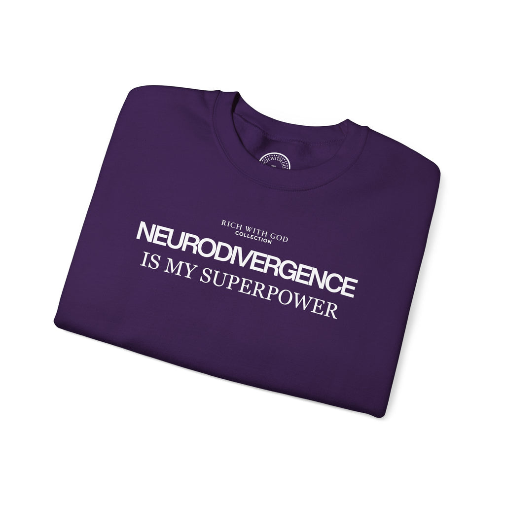 Neurodivergence is My Superpower Crewneck Sweatshirt