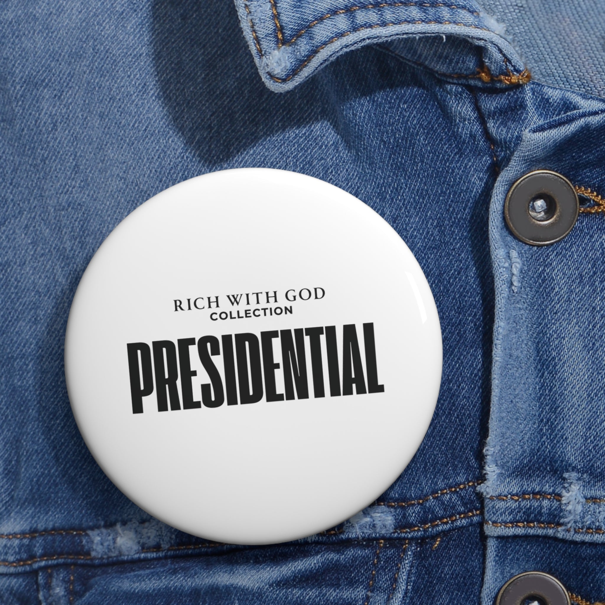 "Presidential" Pin Button