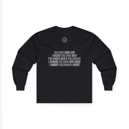God Made Trillionaire Long Sleeve Tee