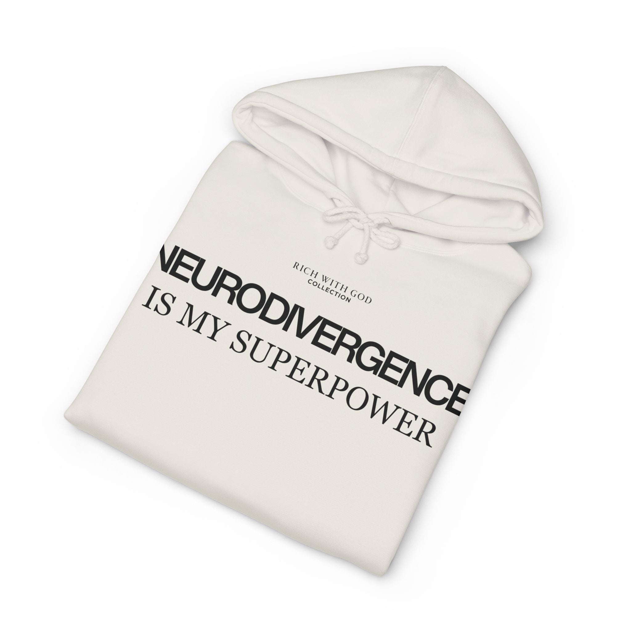 Neurodivergence is My Superpower Hoodie