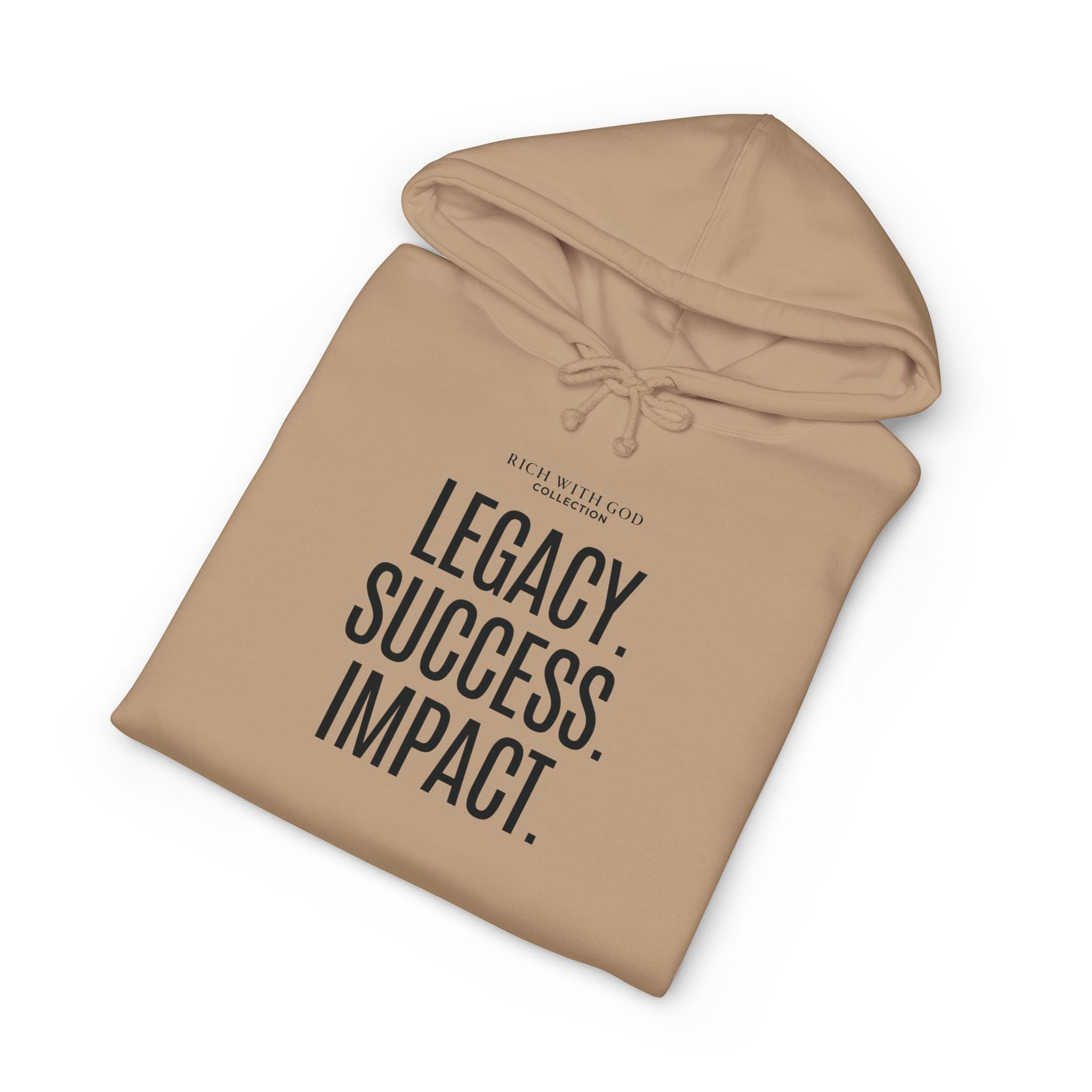 Legacy. Success. Impact. Hoodie