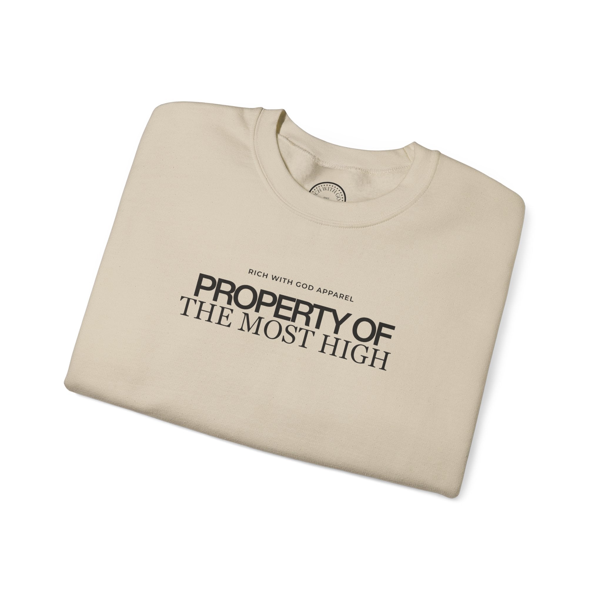 Property of the Most High Crewneck Sweatshirt