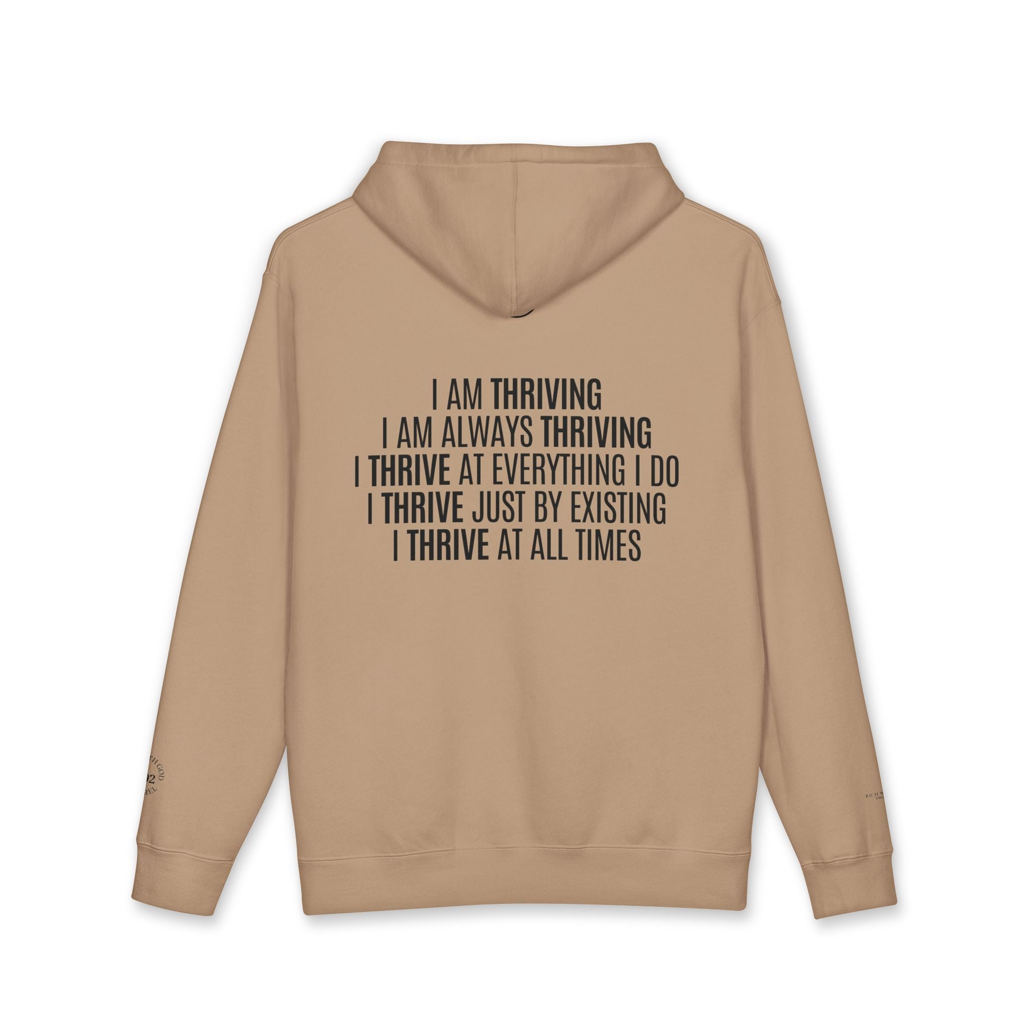 I Am Thriving Hoodie