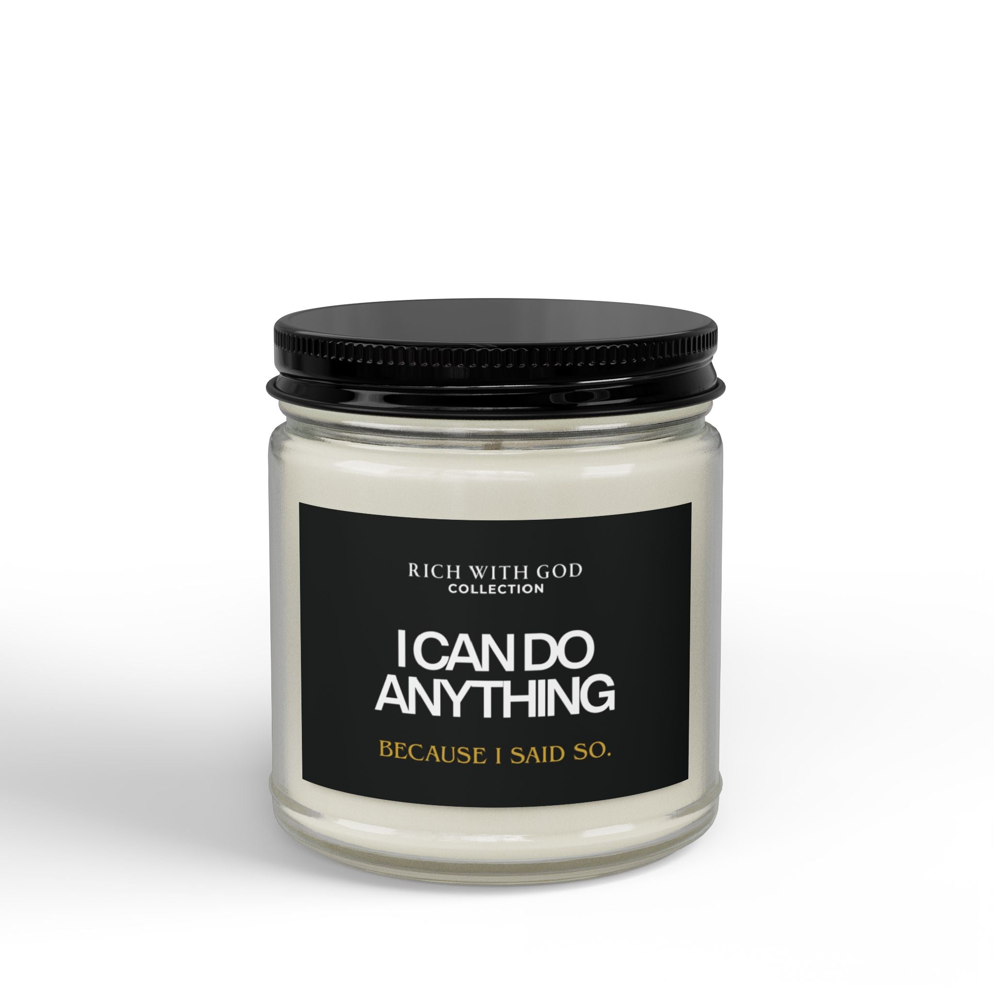 I Can Do Anything Scented Soy Candles with Black Lid, (4 and 9oz)
