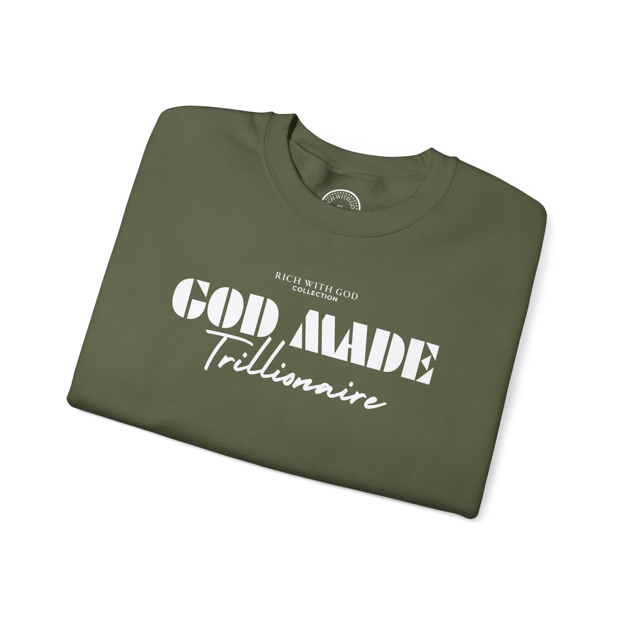 God Made Trillionaire Crewneck Sweatshirt