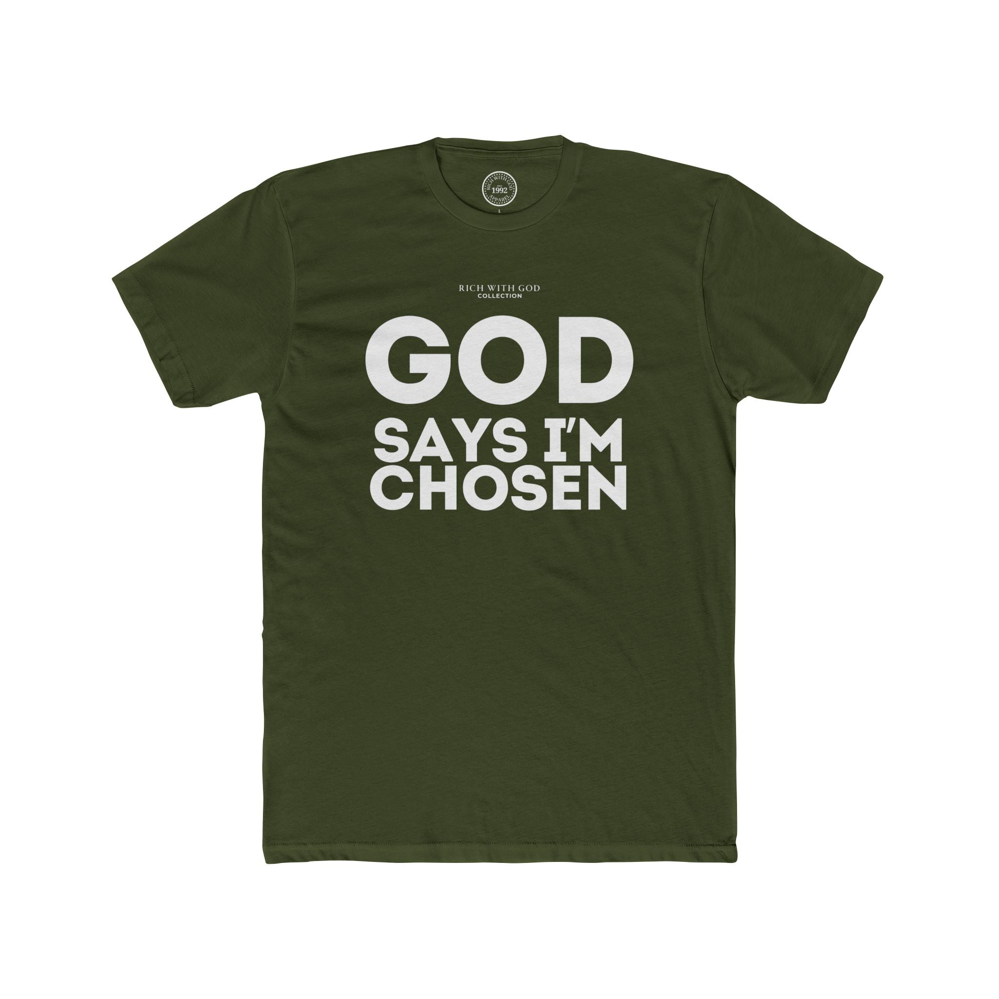 God Says I’m Chosen Crew Tee