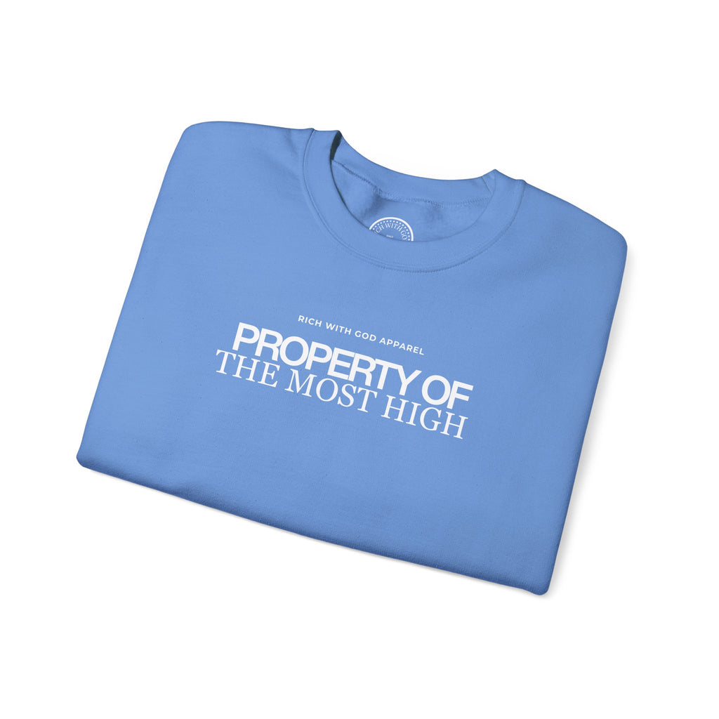 Property of the Most High Crewneck Sweatshirt