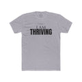I Am Thriving Crew Tee