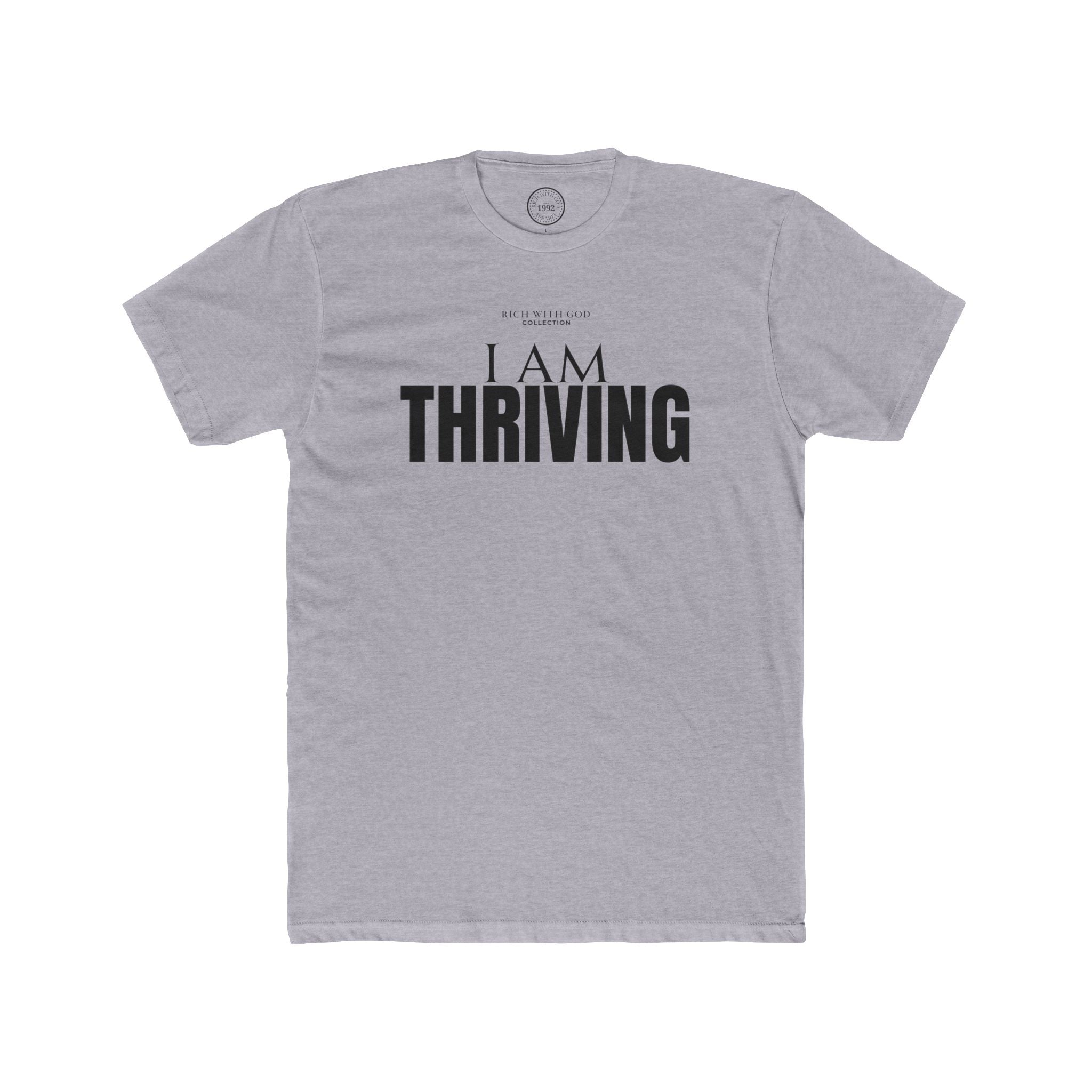 I Am Thriving Crew Tee