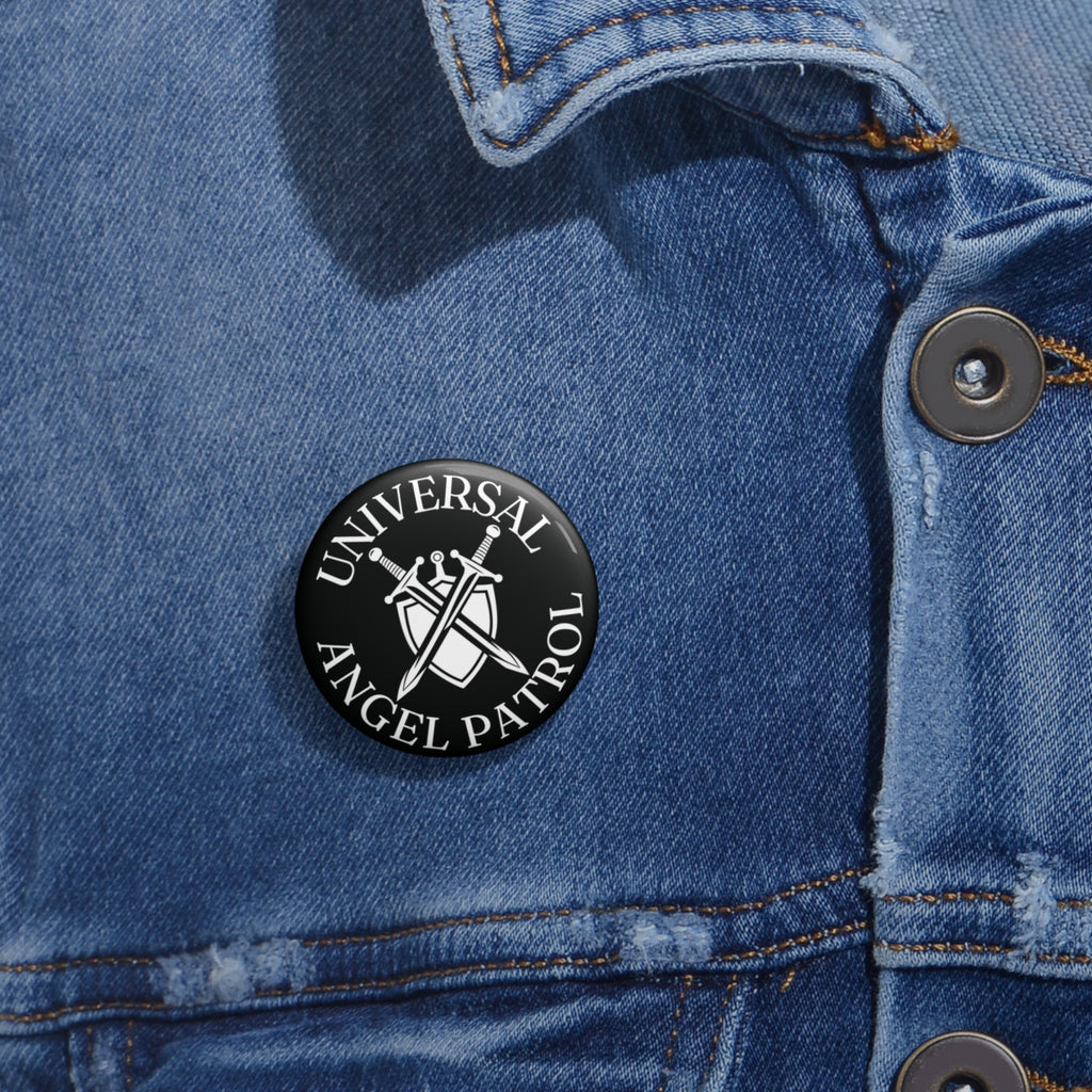 "Universal Angel Patrol" Pin Button