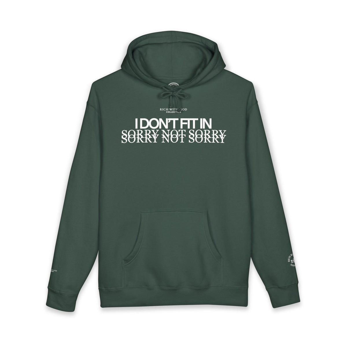 I Don't Fit In Hoodie