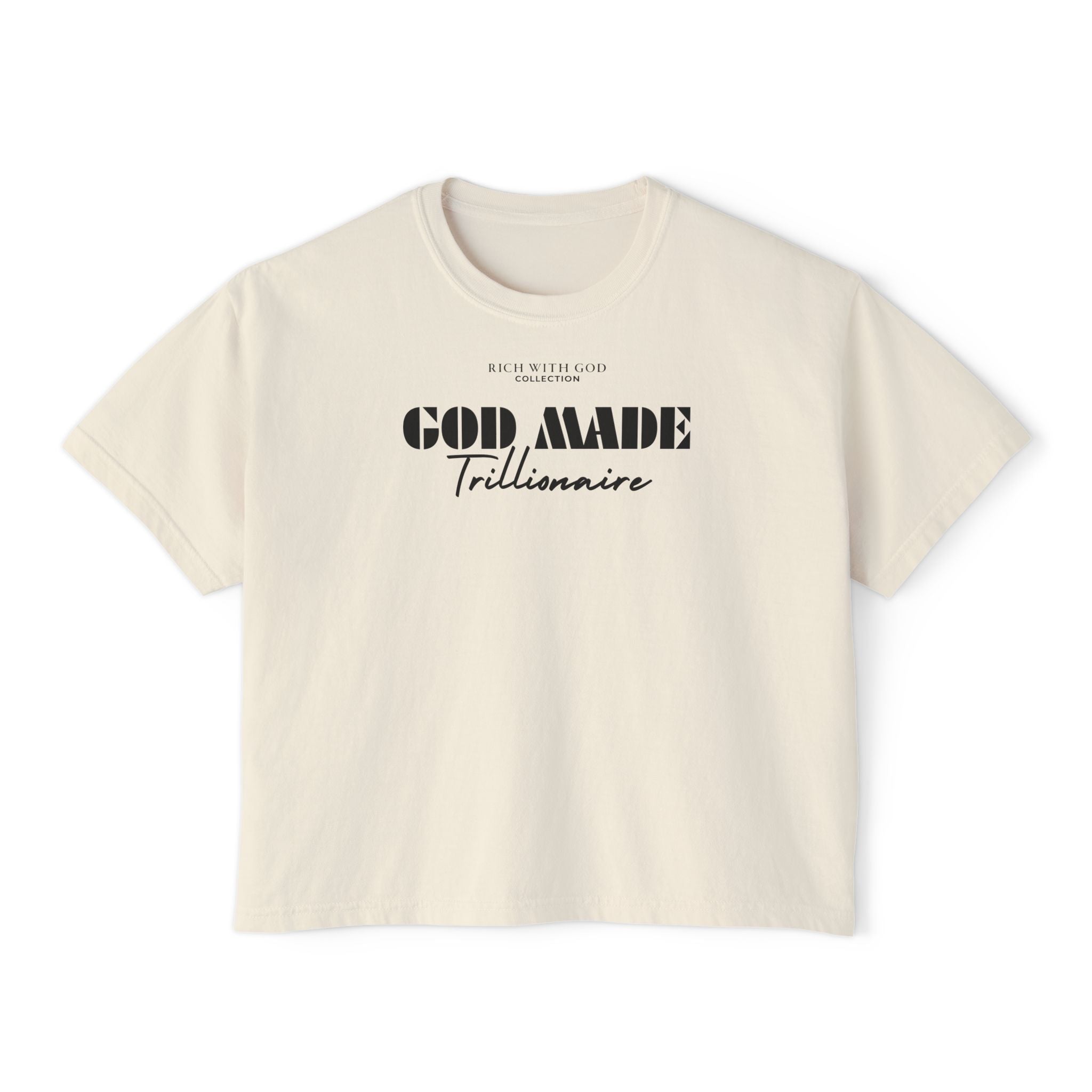 God Made Trillionaire Women's Boxy Tee