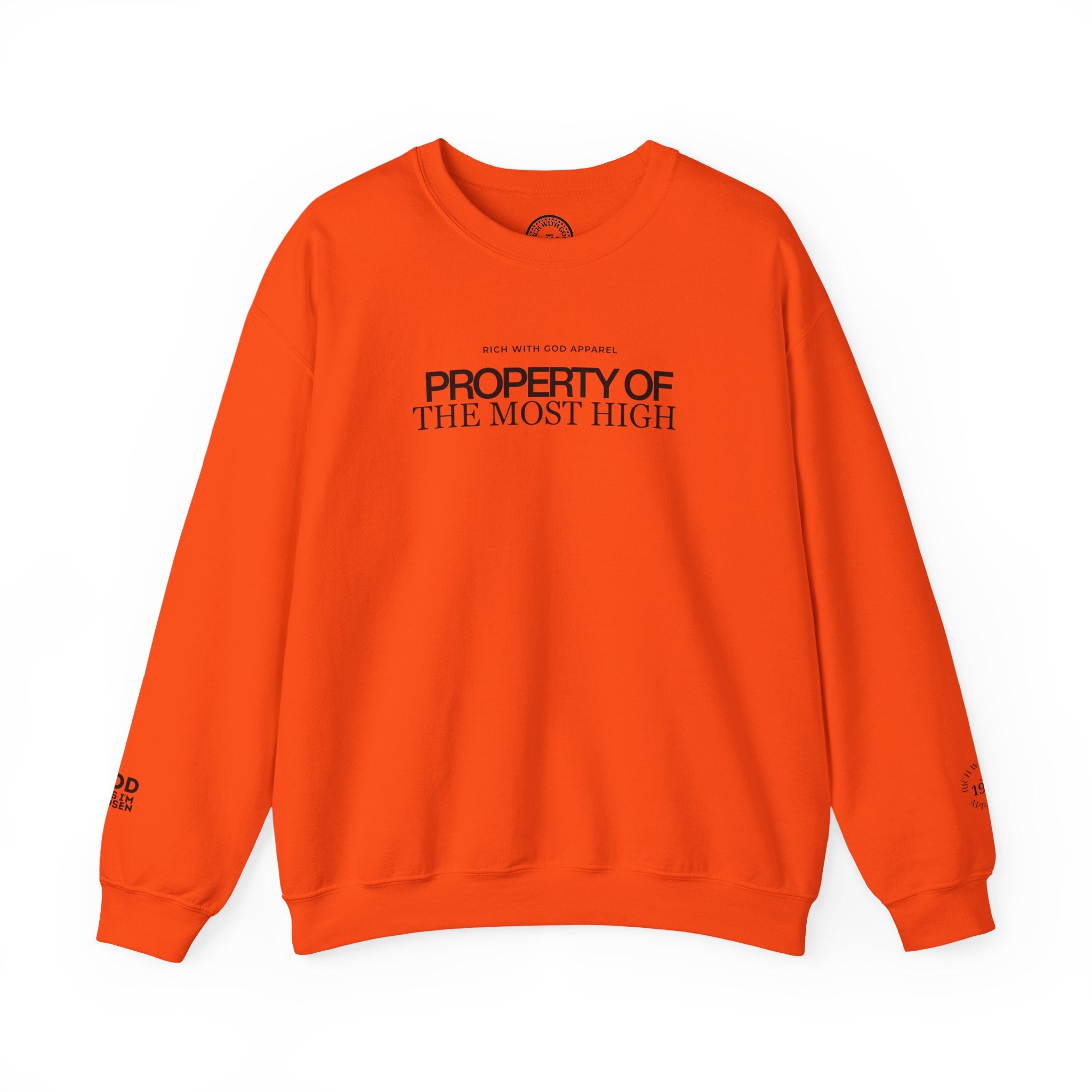 Property of the Most High Crewneck Sweatshirt