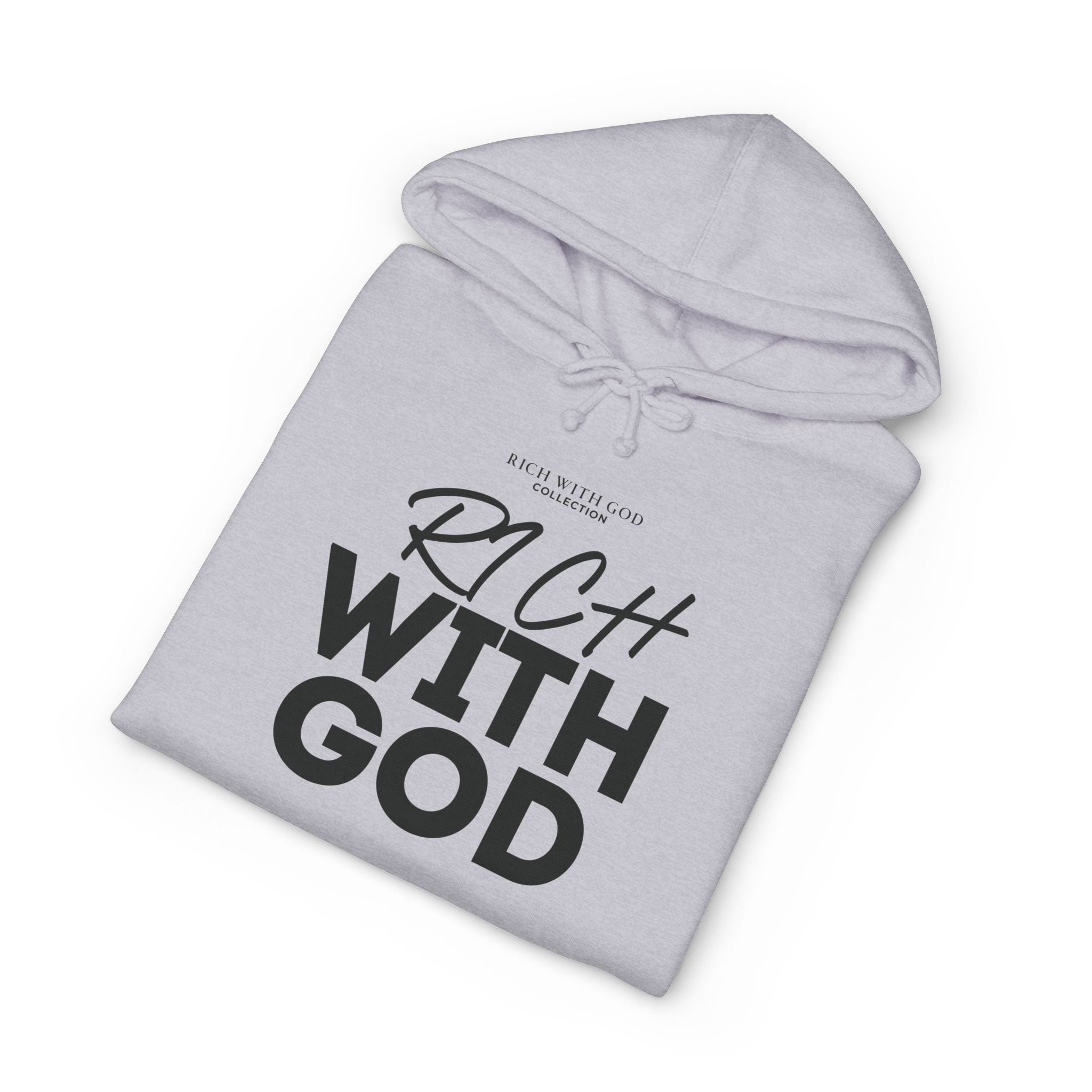 Rich With God Hoodie