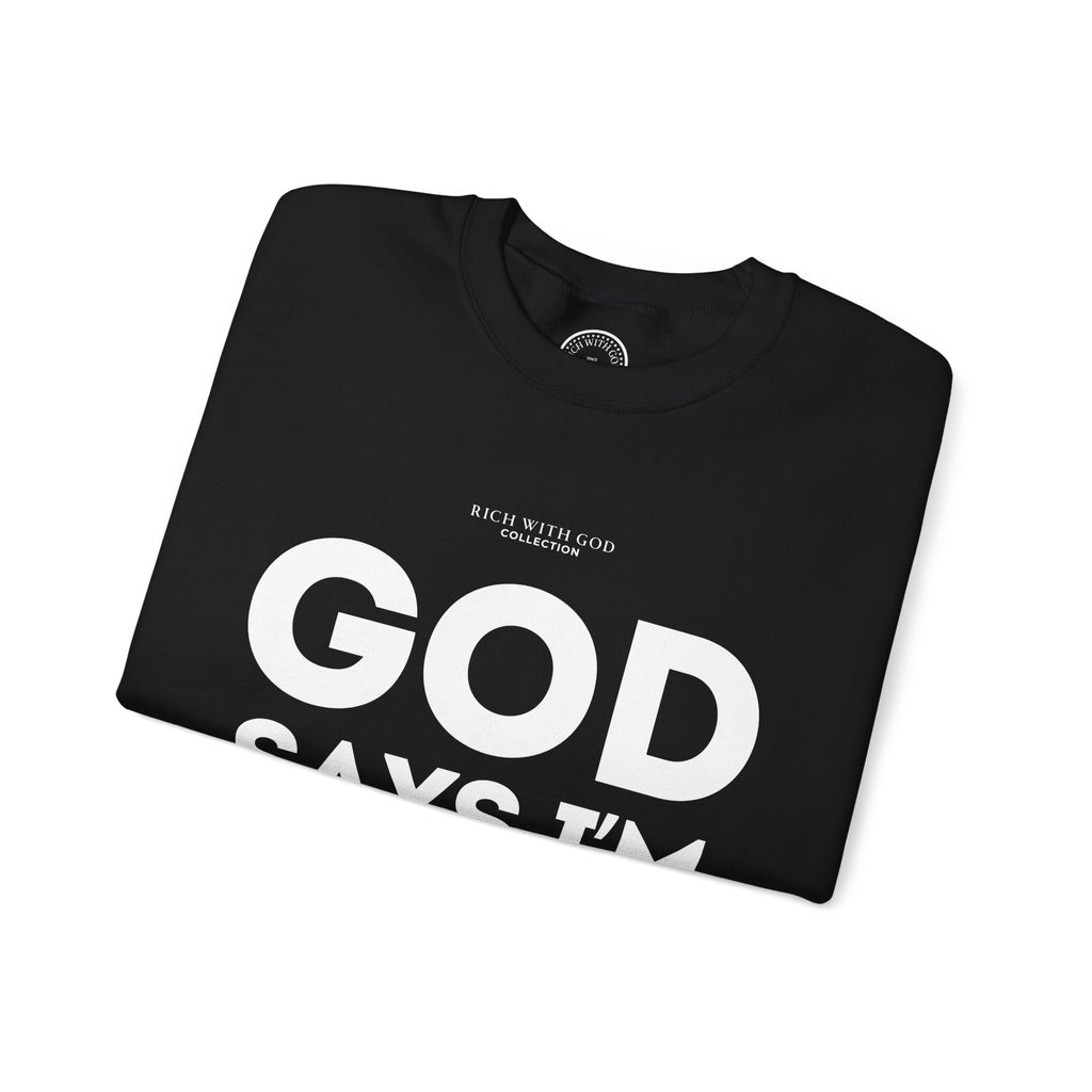 God Says I’m Chosen Crewneck Sweatshirt