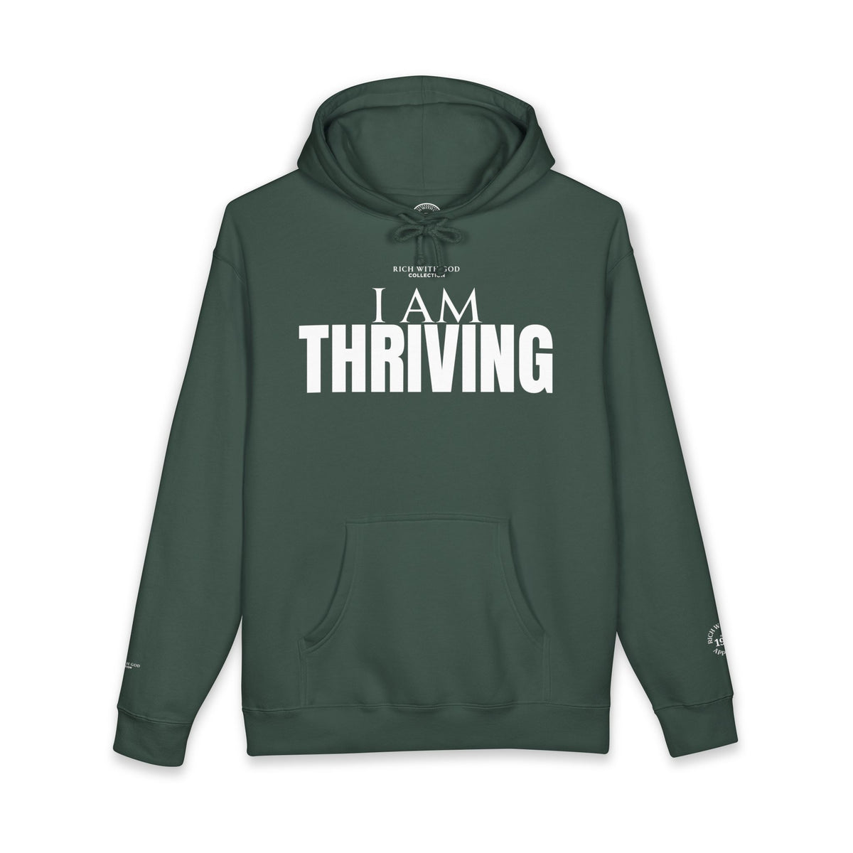 I Am Thriving Hoodie