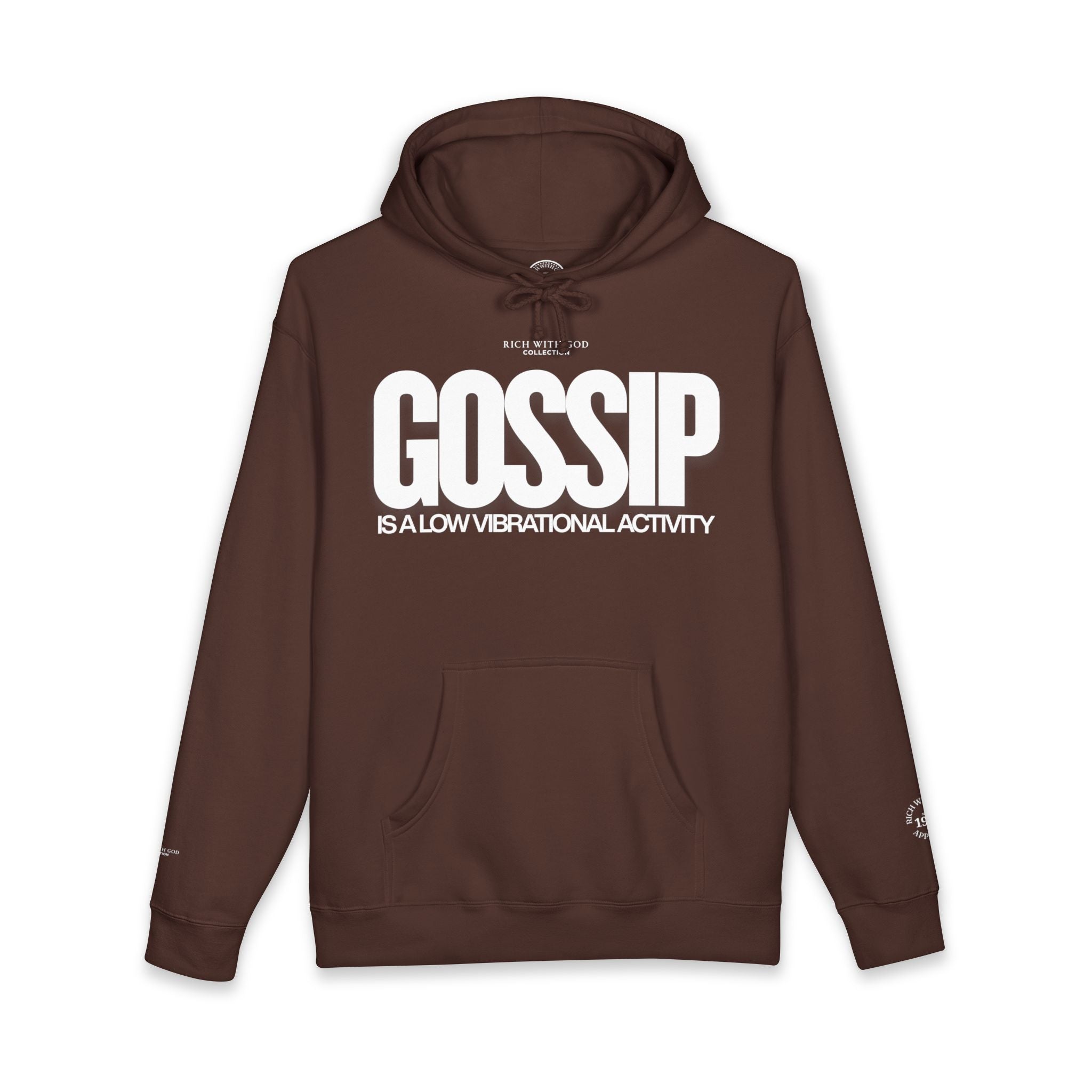 Gossip is a Low Vibrational Activity Hoodie