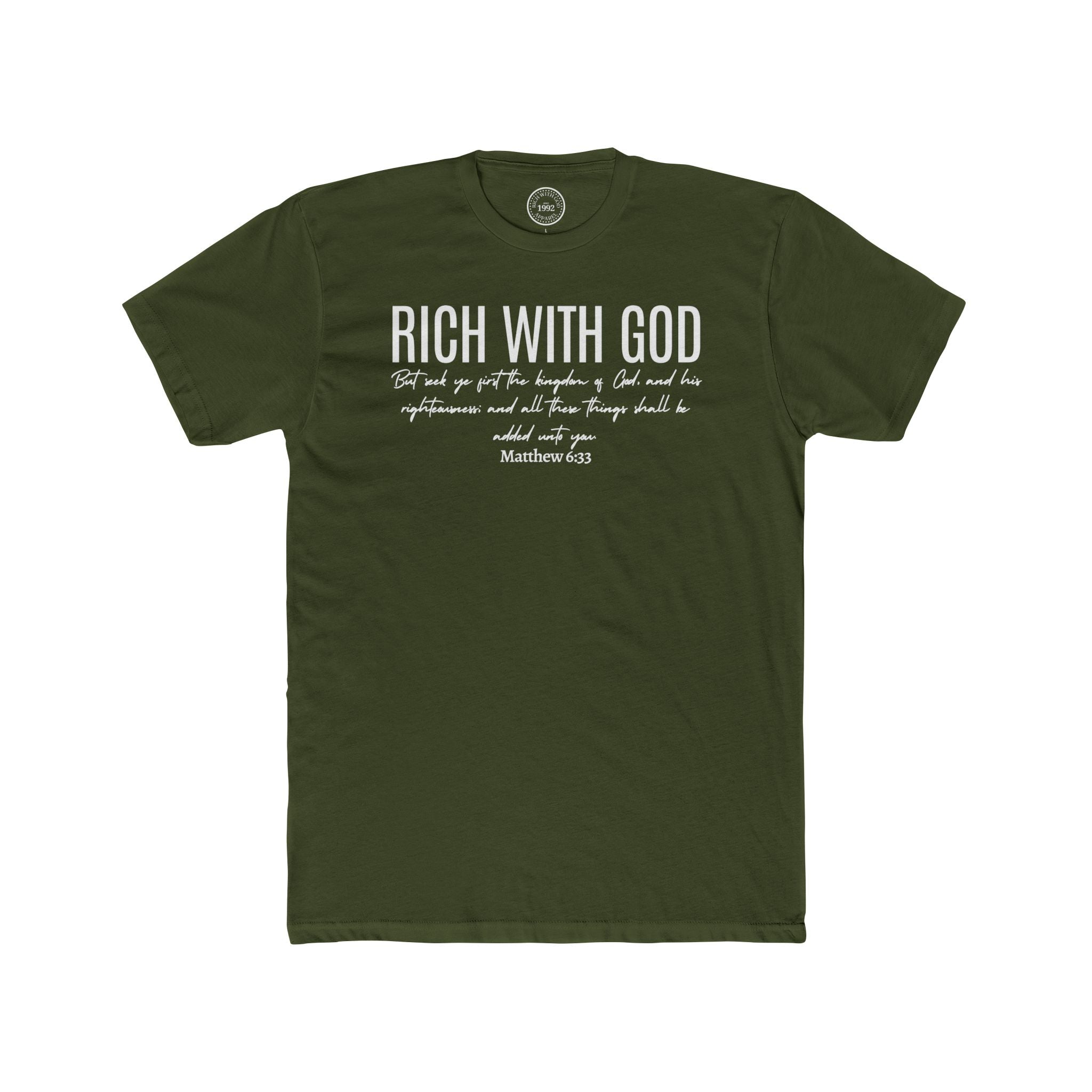 Rich With God Matthew 6:33 Crew Tee