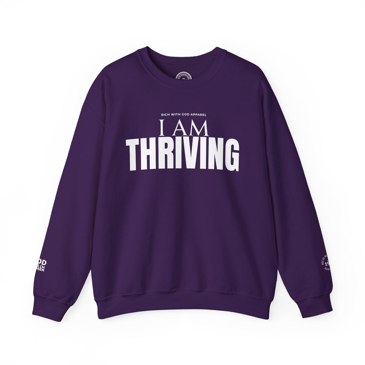 I Am Thriving Crewneck Sweatshirt