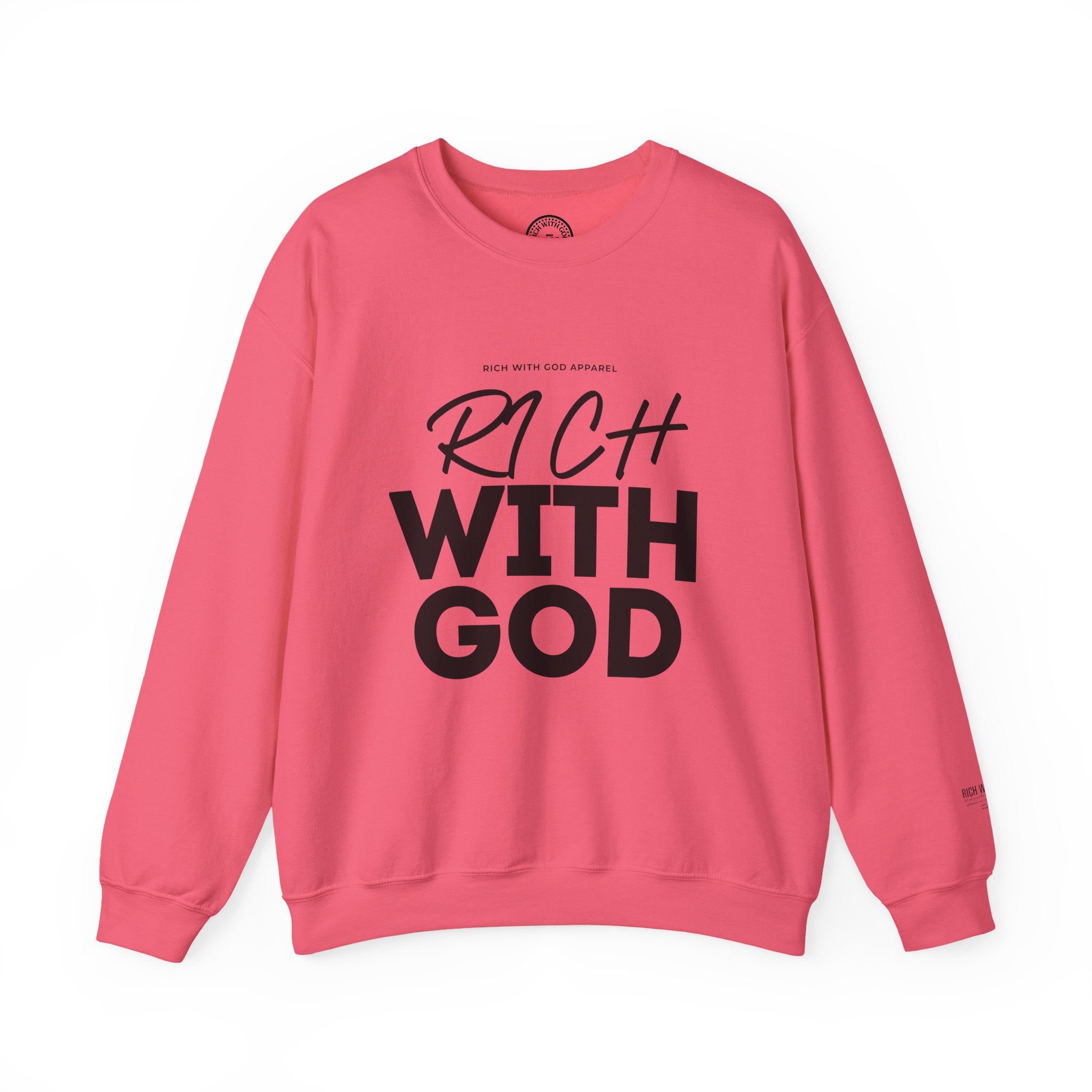 Rich With God Crewneck