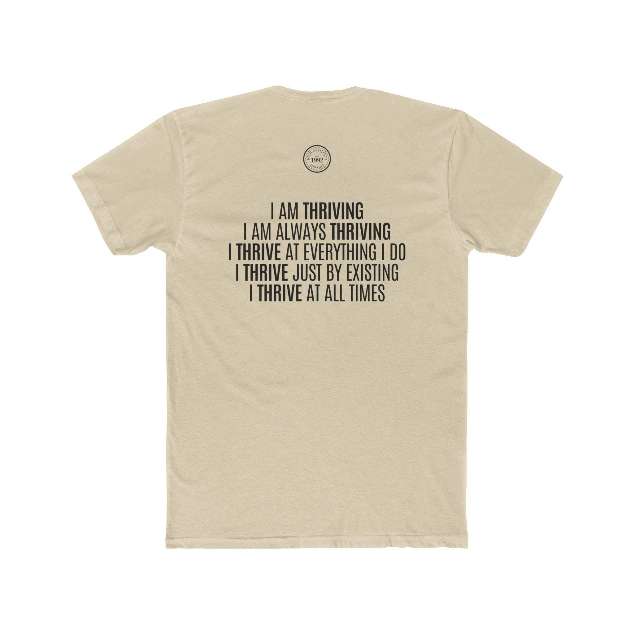 I Am Thriving Crew Tee
