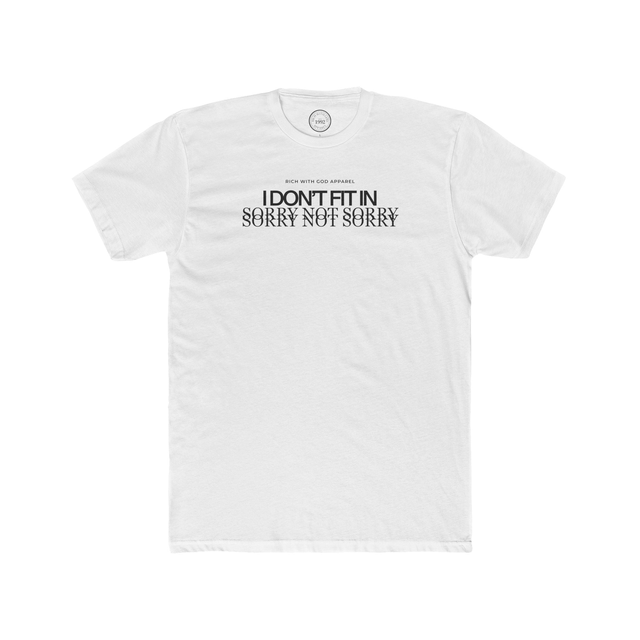 I Don't Fit In Crew Tee