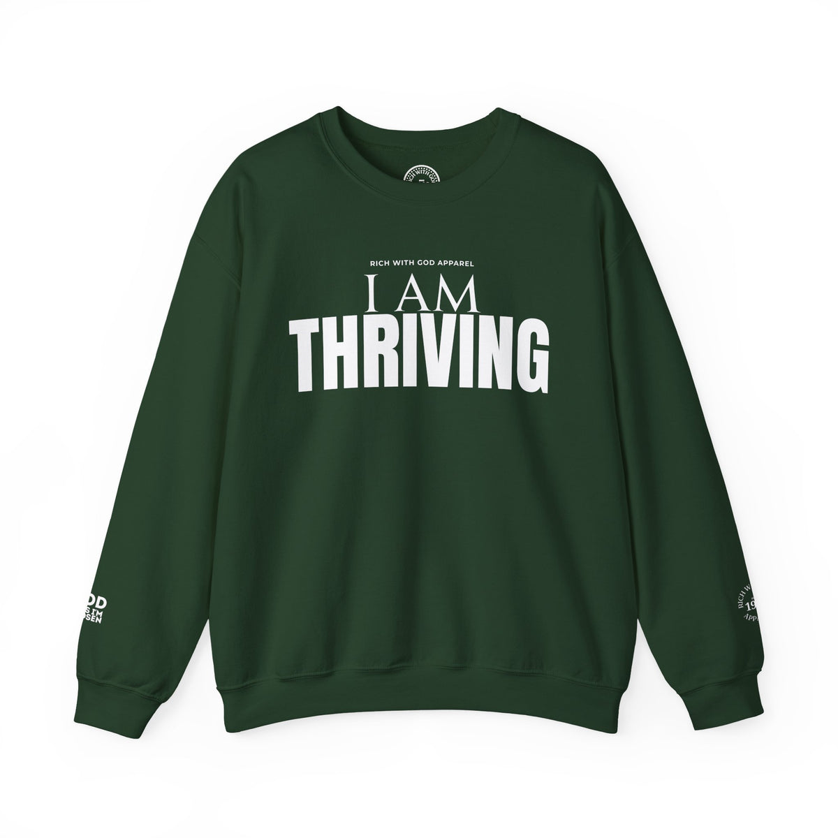 I Am Thriving Crewneck Sweatshirt