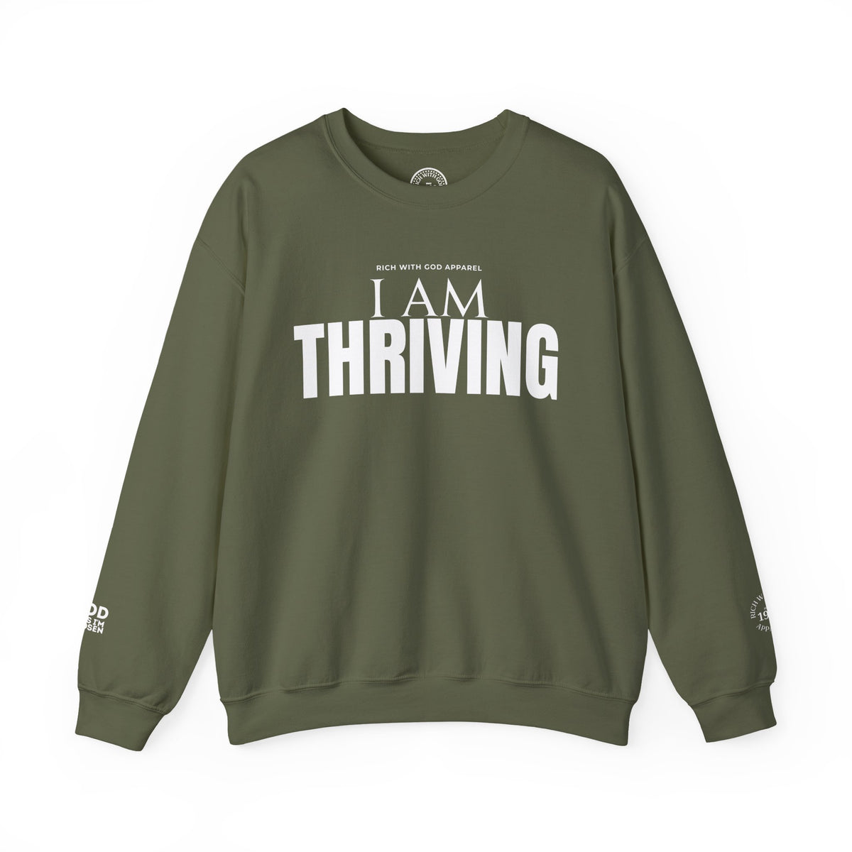 I Am Thriving Crewneck Sweatshirt