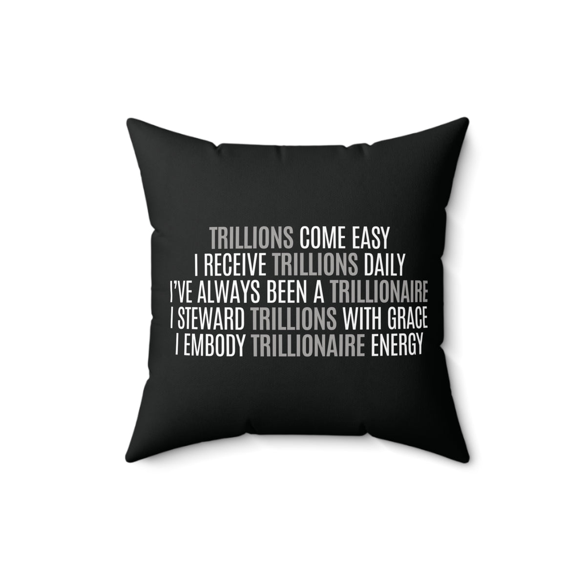 God Made Trillionaire Spun Polyester Square Pillow