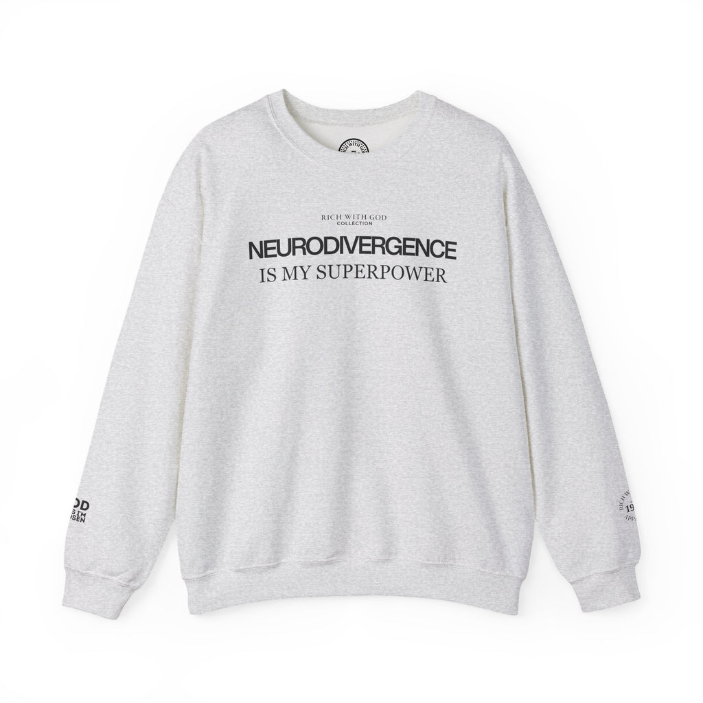 Neurodivergence is My Superpower Crewneck Sweatshirt