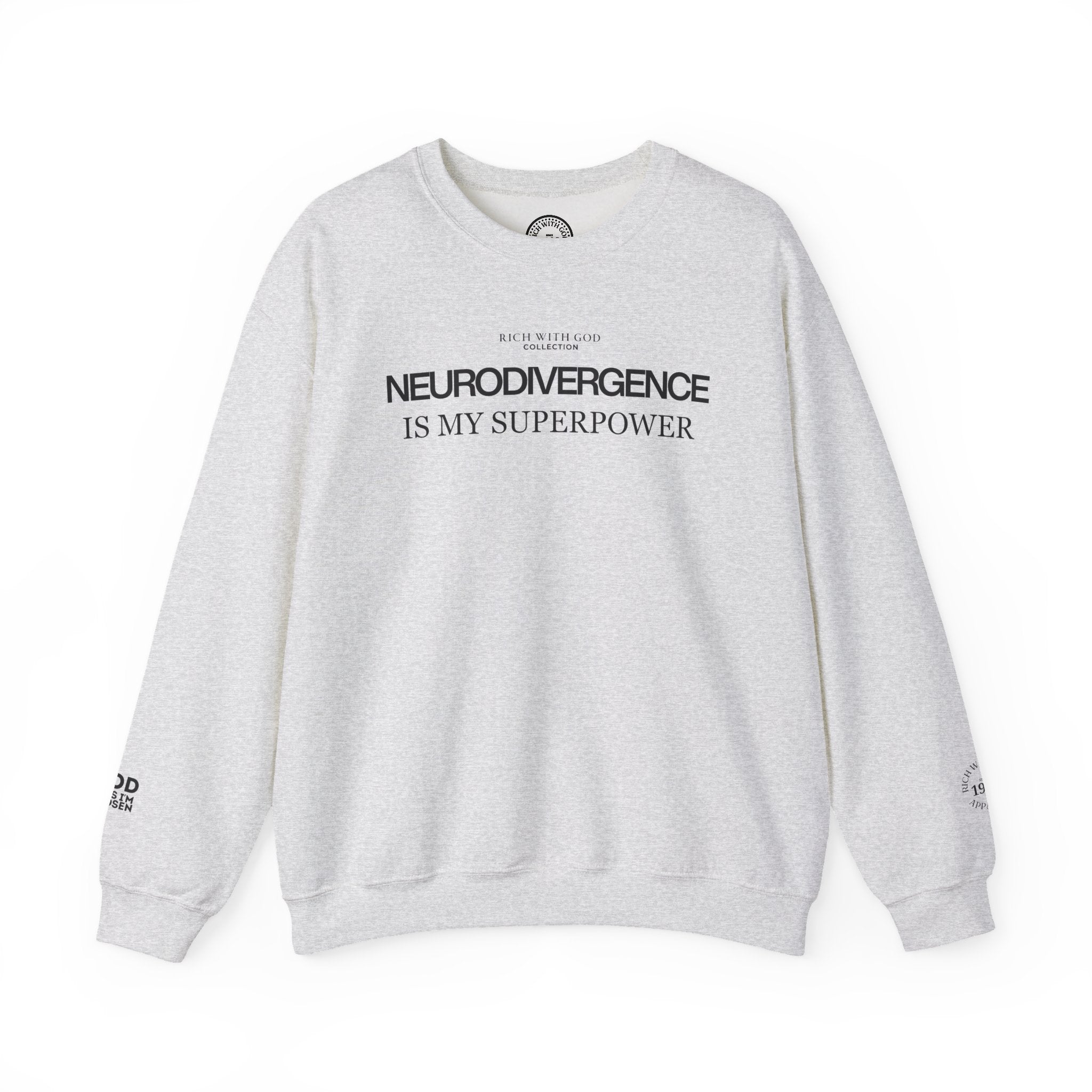 Neurodivergence is My Superpower Crewneck Sweatshirt