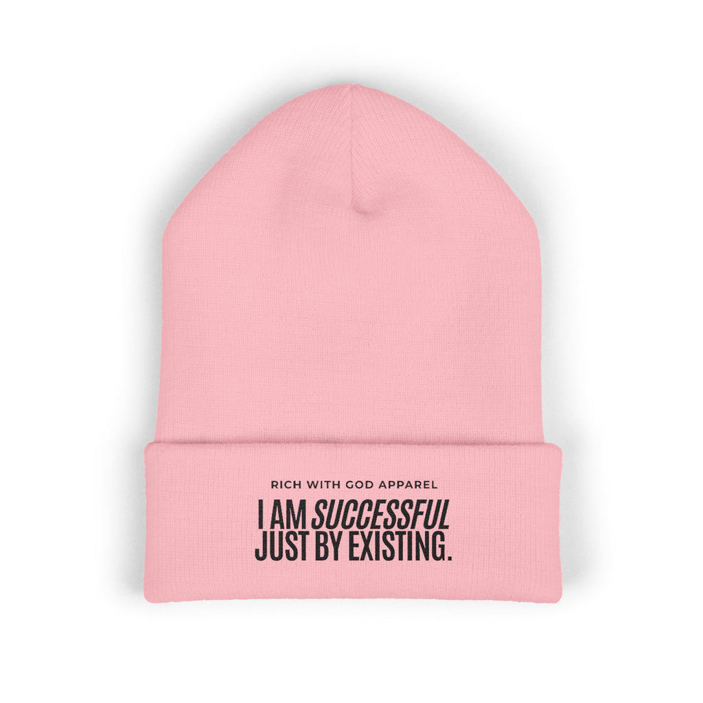 "I Am Successful Just By Existing" Embroidered Cuffed Beanie