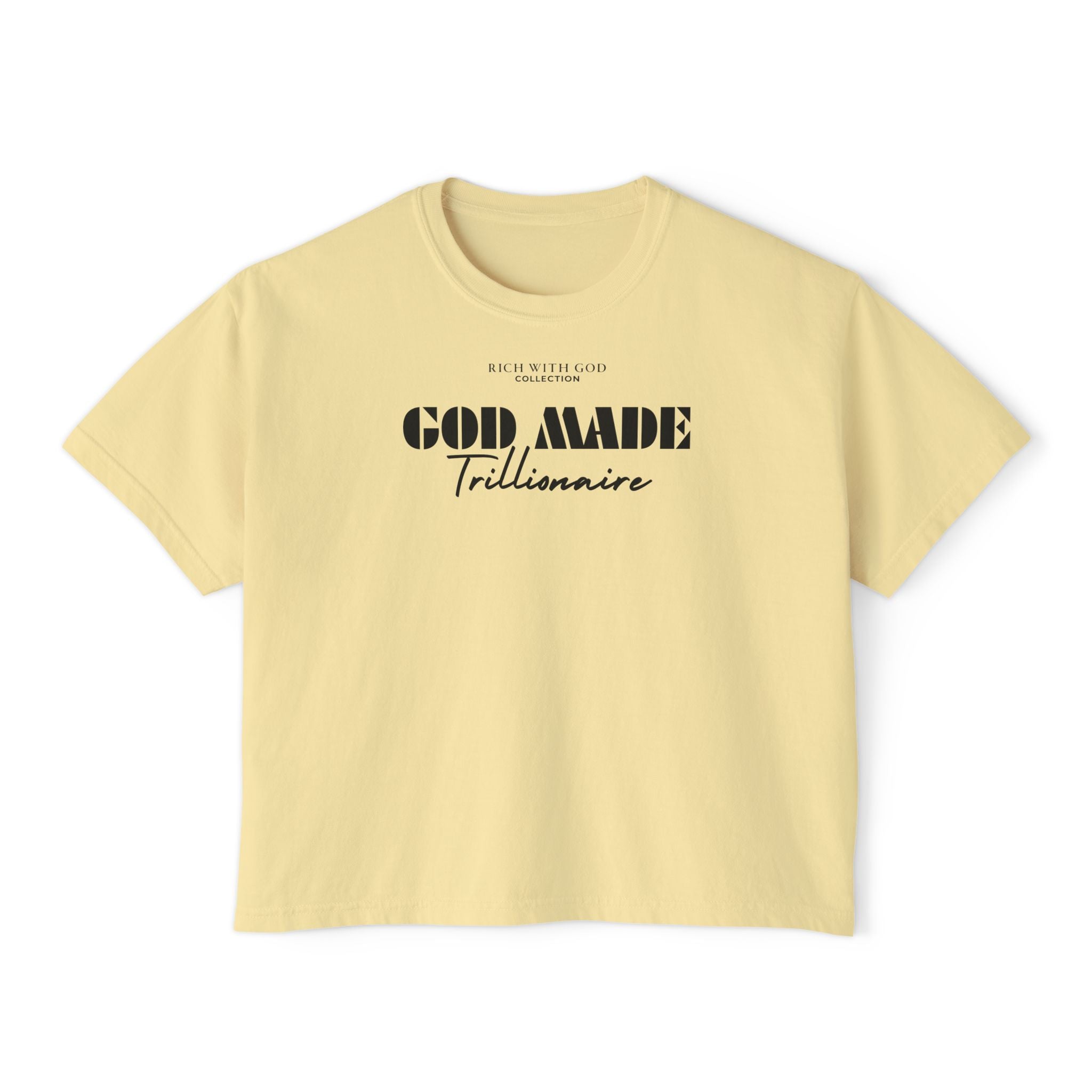 God Made Trillionaire Women's Boxy Tee