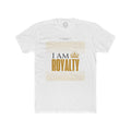 I Am Royalty Crew Tee