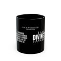 I Am Divinely Favored Black Mug (11oz, 15oz)