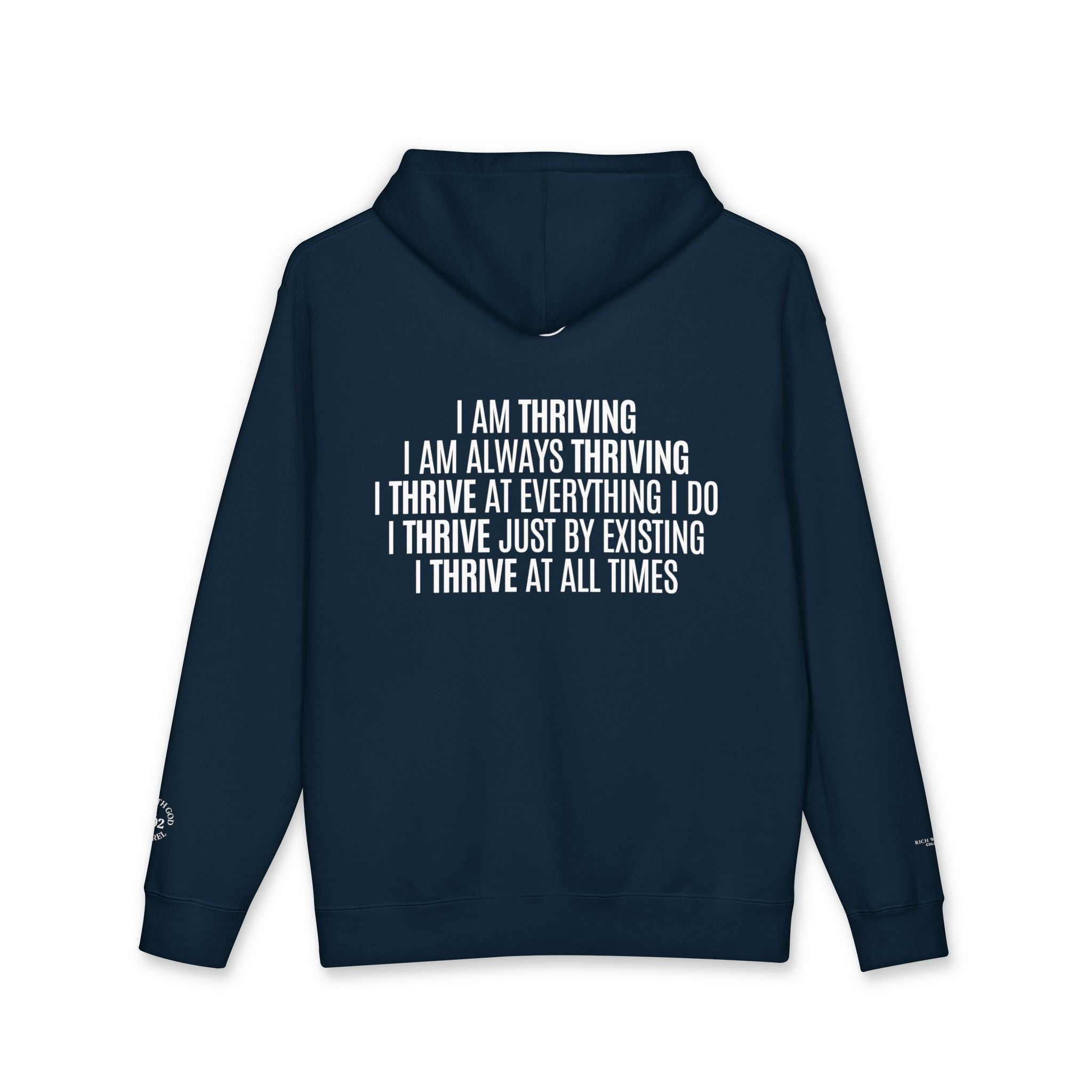 I Am Thriving Hoodie