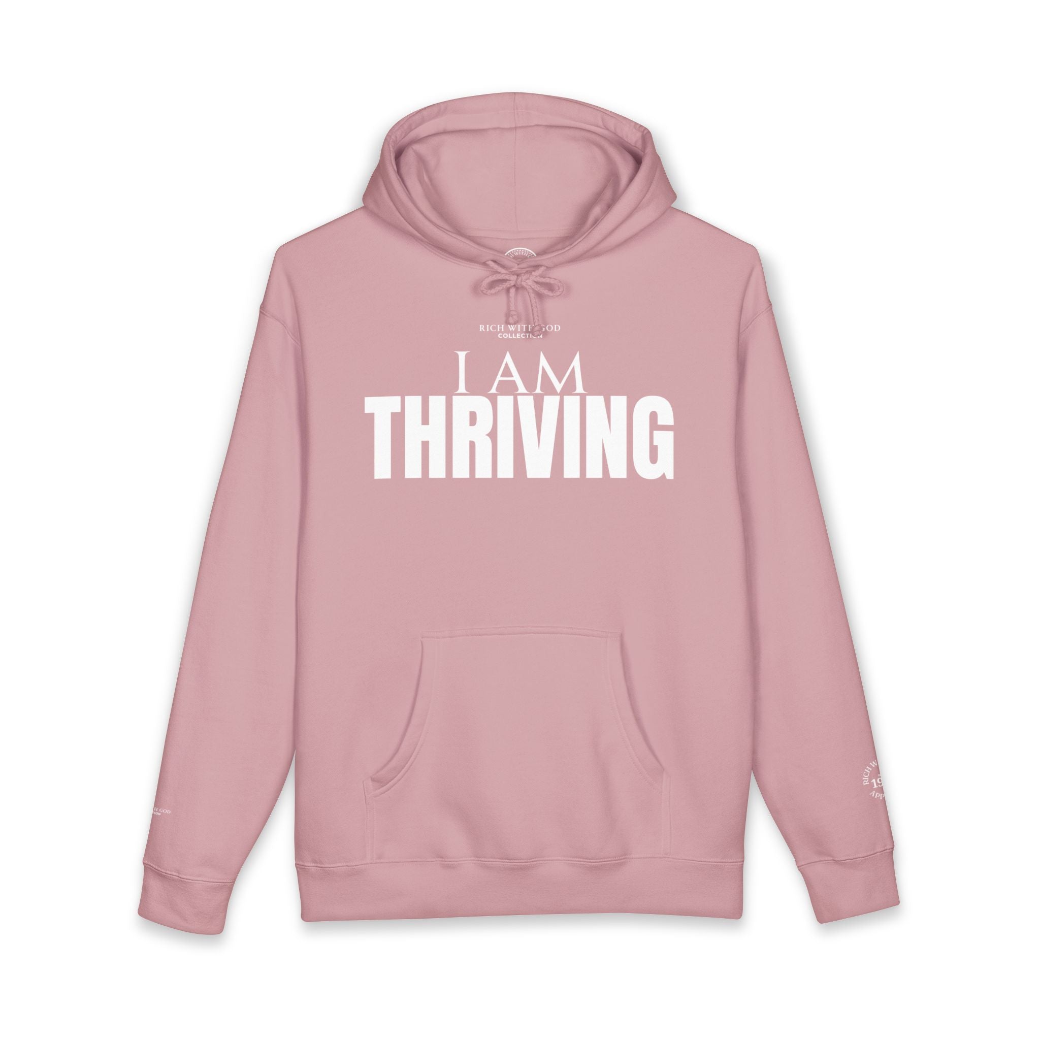 I Am Thriving Hoodie