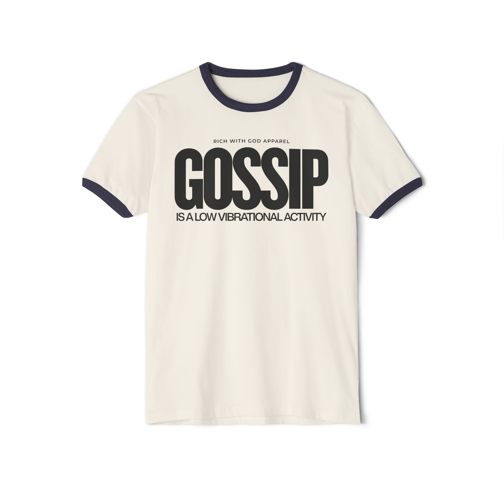 Gossip is a Low Vibrational Activity Unisex Cotton Ringer T-Shirt