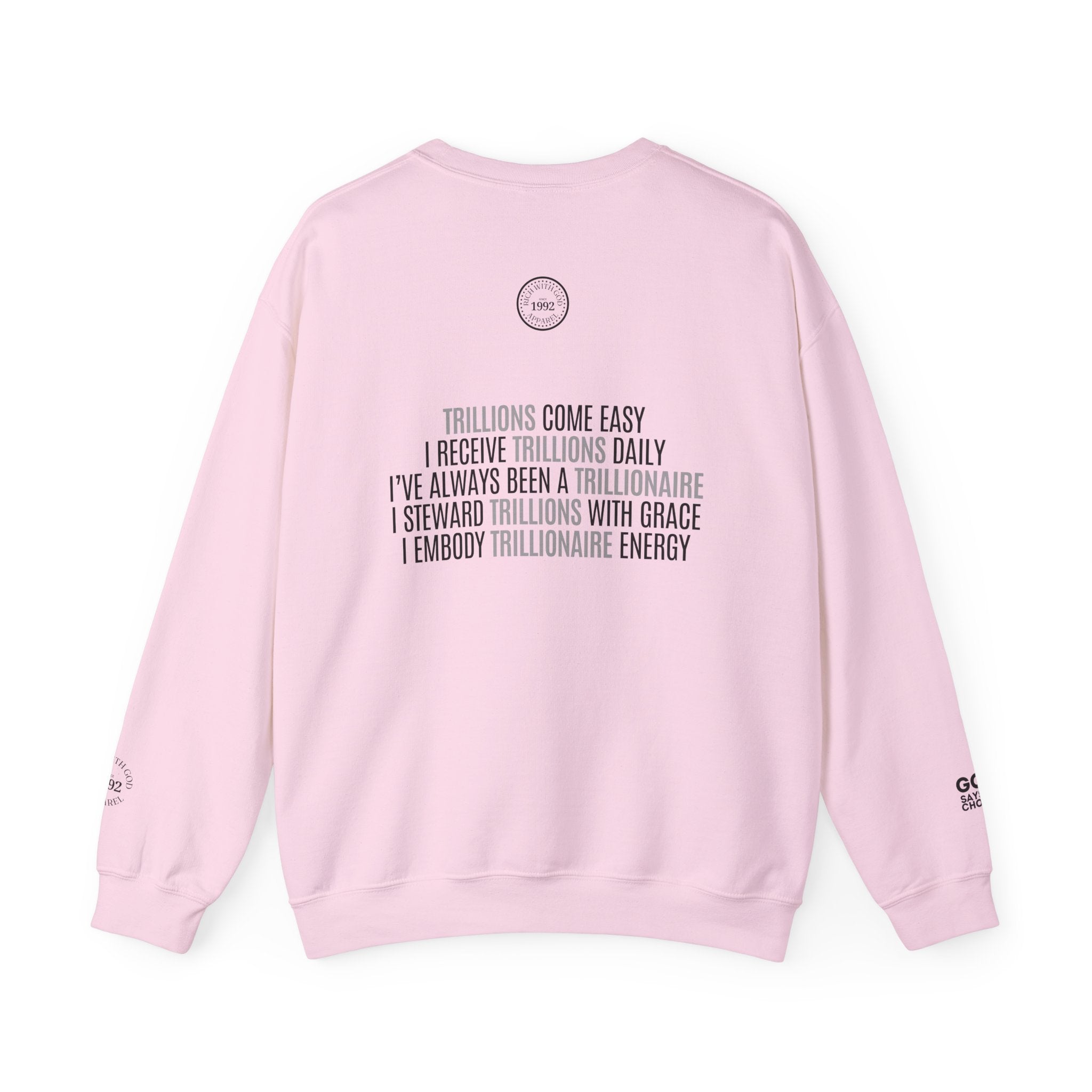 God Made Trillionaire Crewneck Sweatshirt