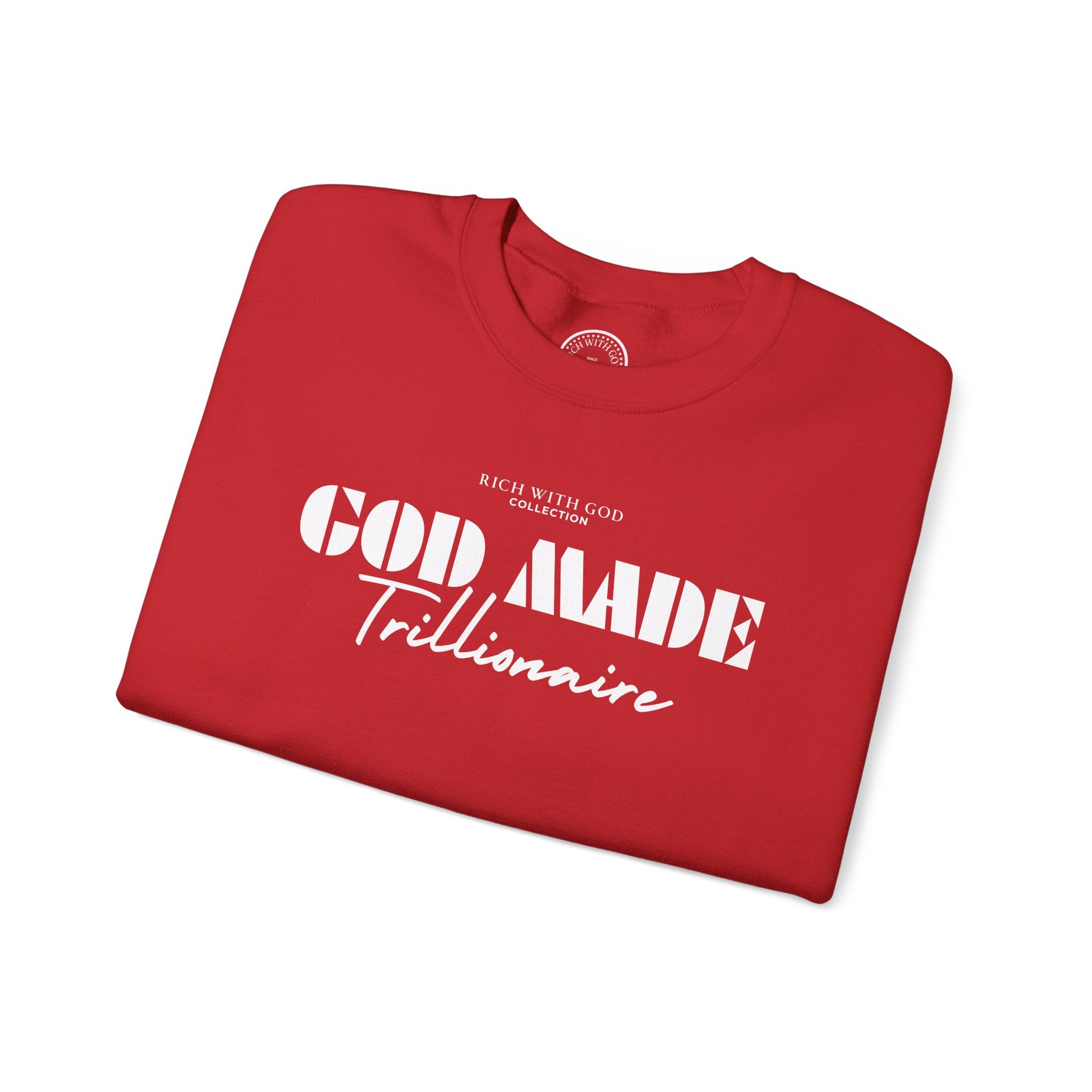 God Made Trillionaire Crewneck Sweatshirt