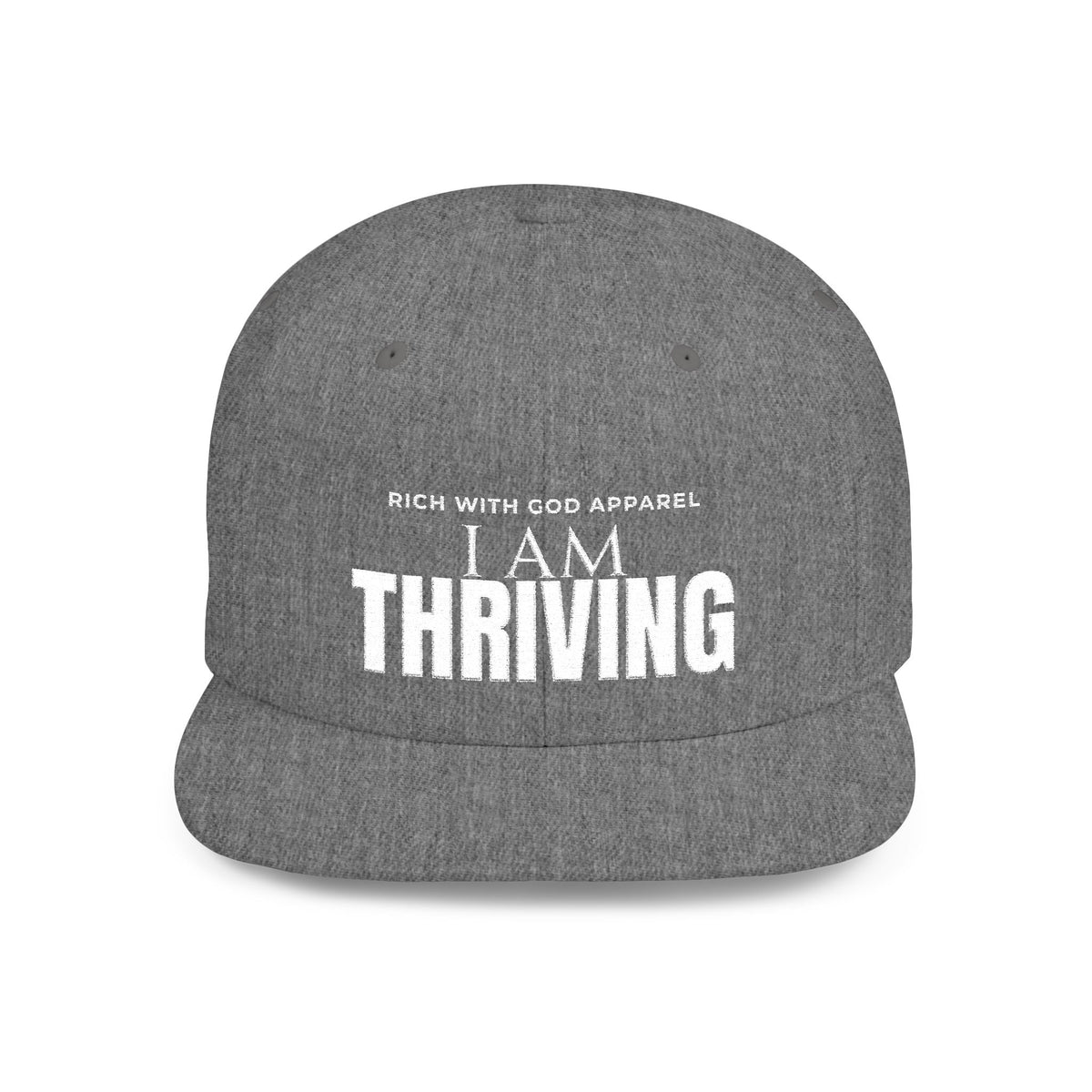 I Am Thriving Flat Bill Snapback