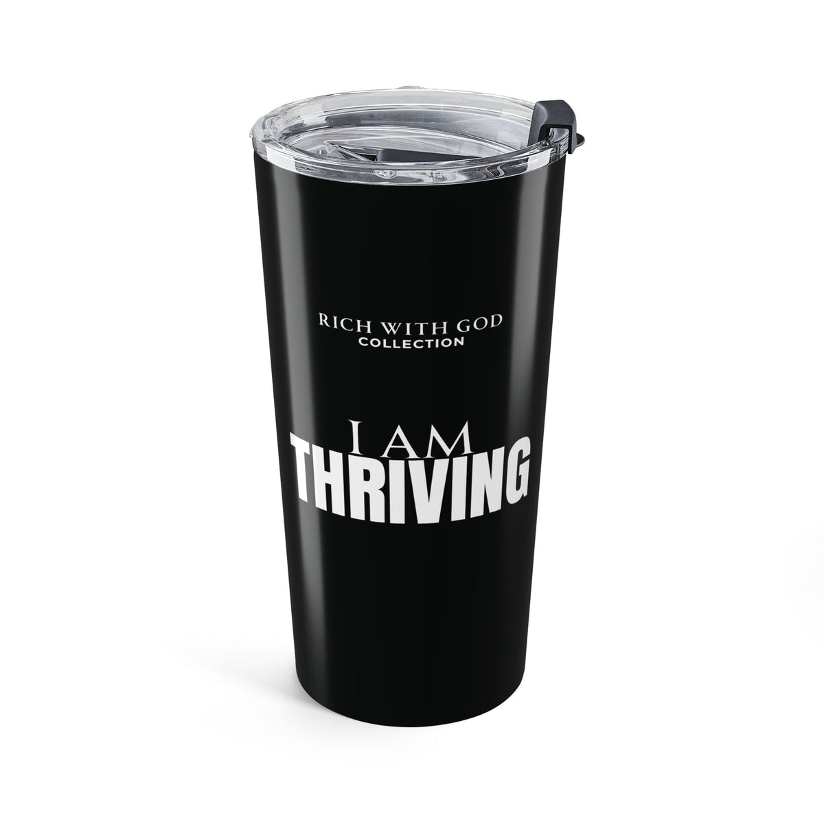 I Am Thriving Tumbler 20oz