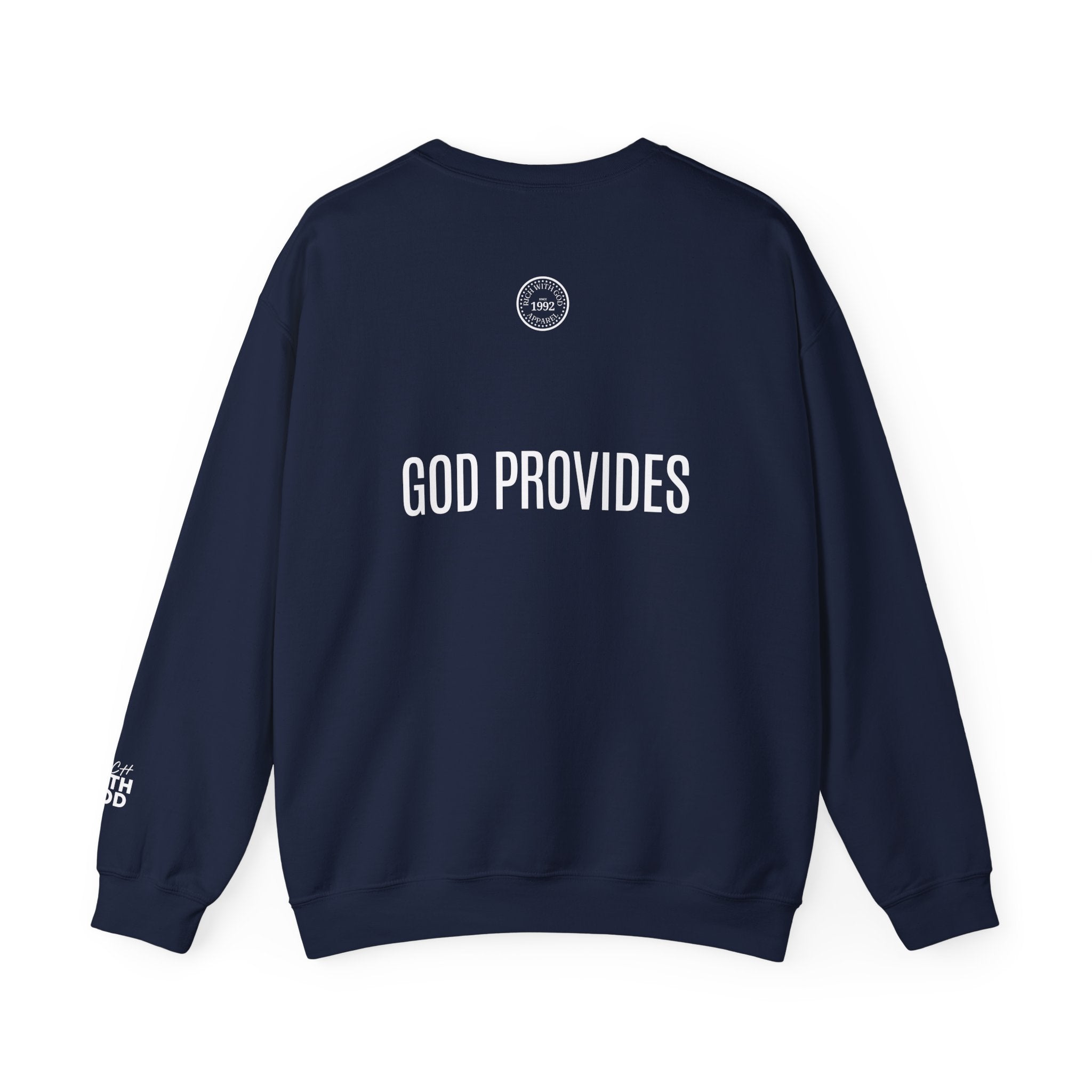 Rich With God Original Crewneck — God Provides Edition