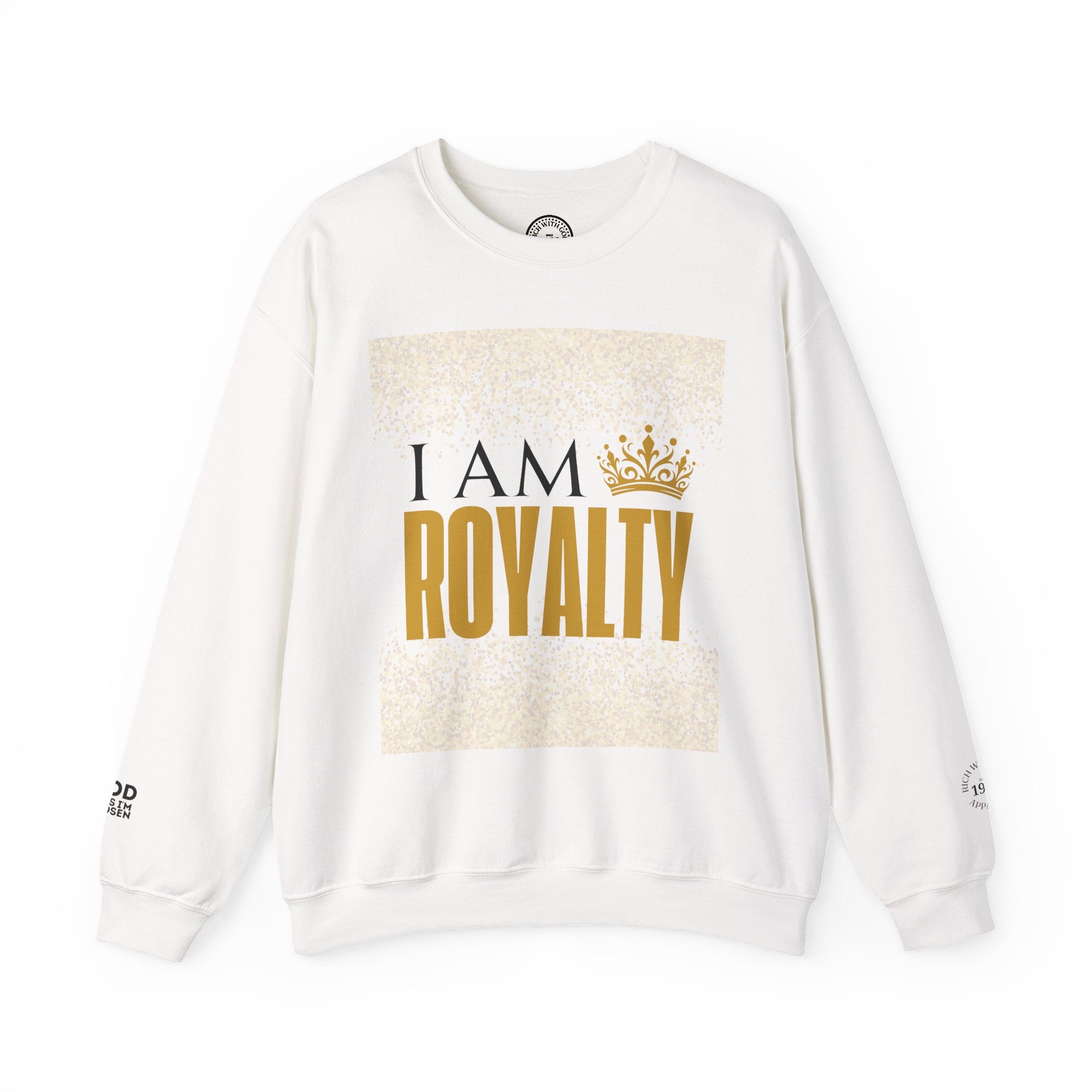 I Am Royalty Crewneck Sweatshirt