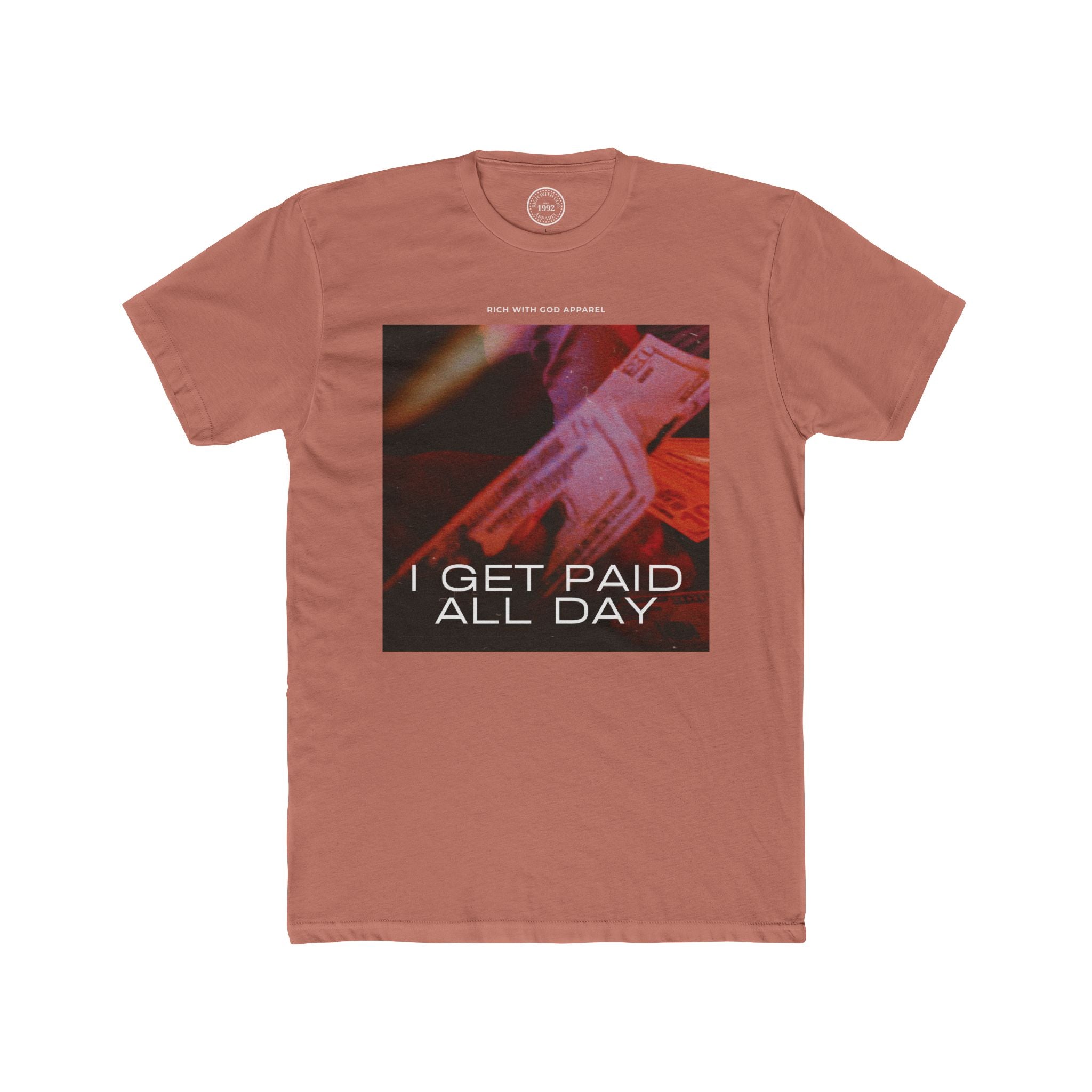 I Get Paid All Day Crew Tee