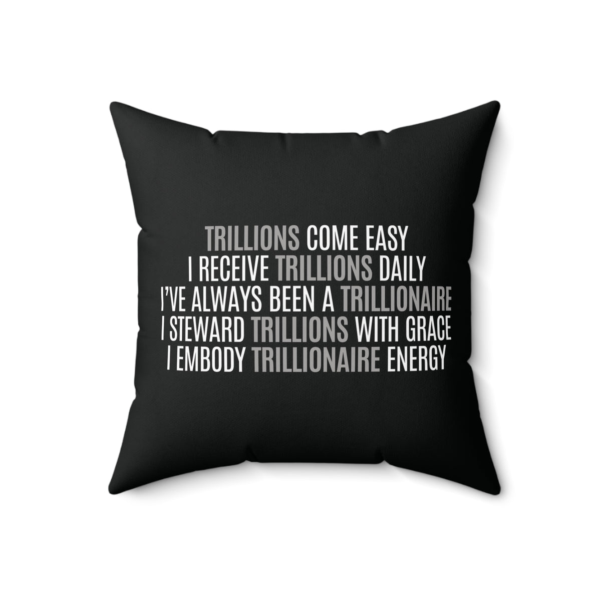 God Made Trillionaire Spun Polyester Square Pillow