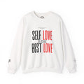 Self Love Is the Best Love Crewneck Sweatshirt