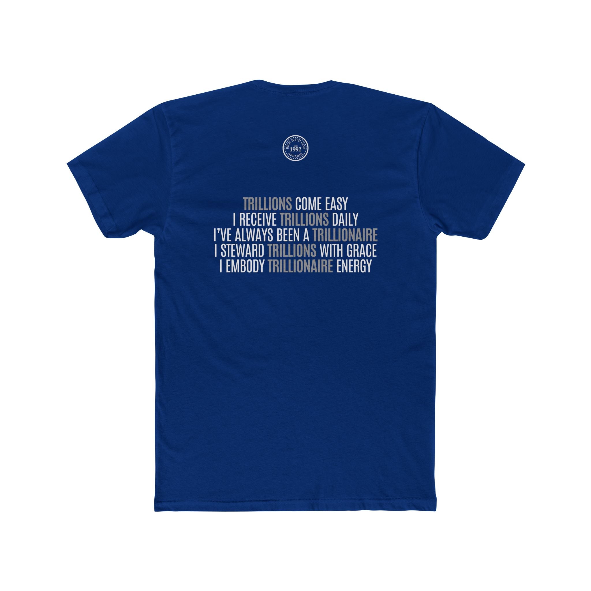 God Made Trillionaire Crew Tee