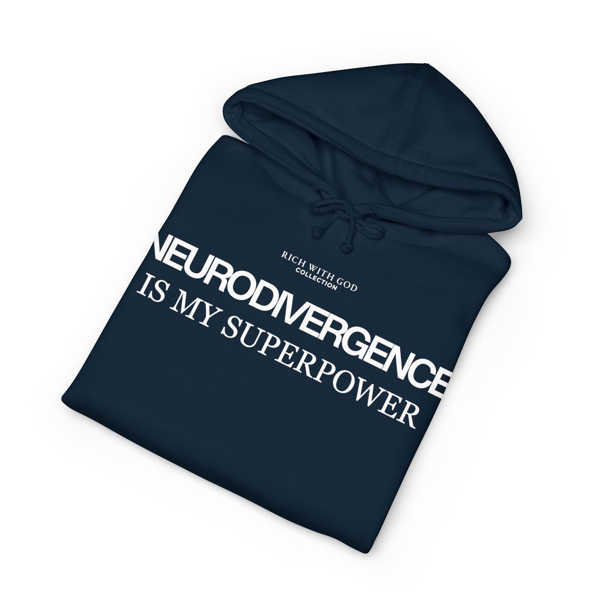 Neurodivergence is My Superpower Hoodie