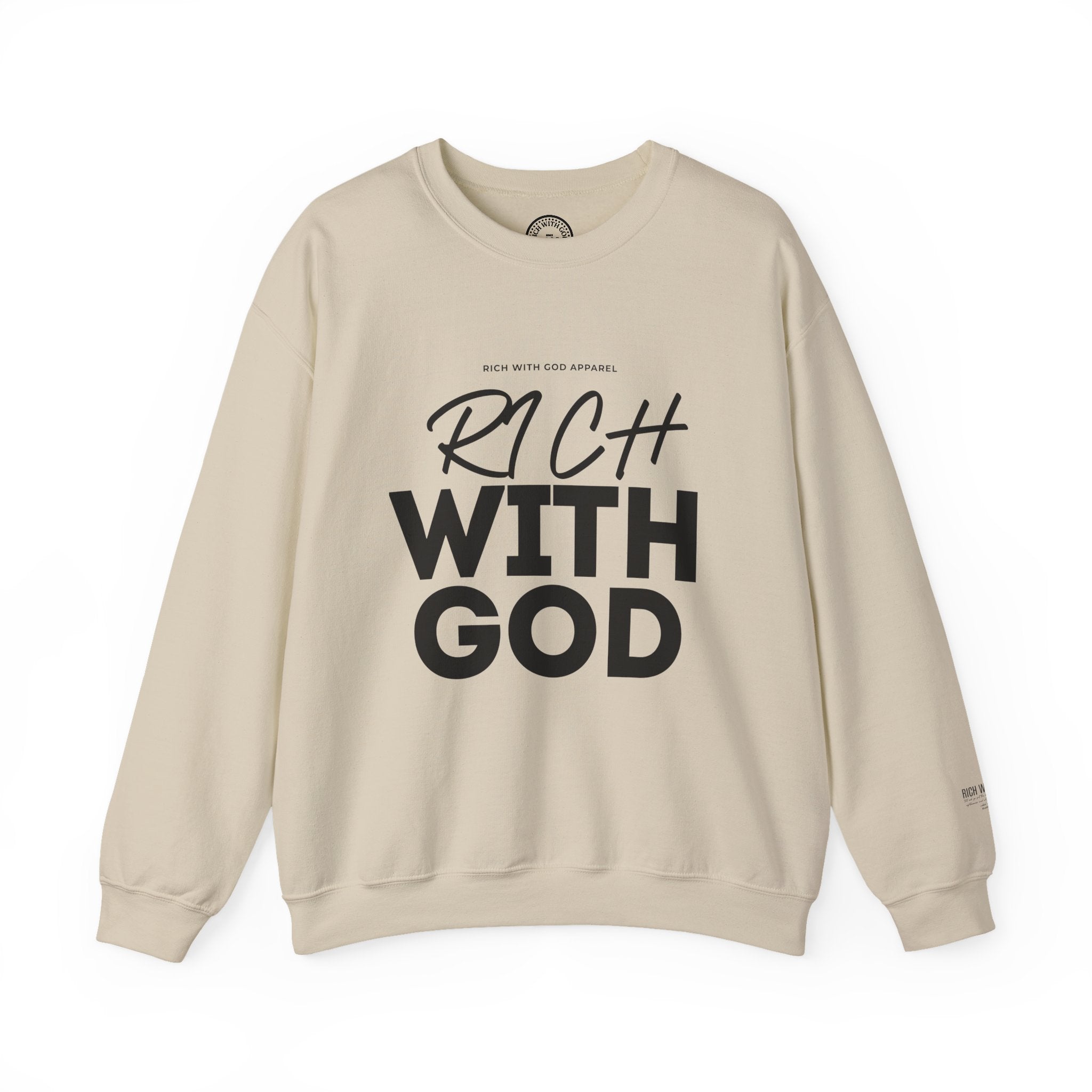 Rich With God Crewneck
